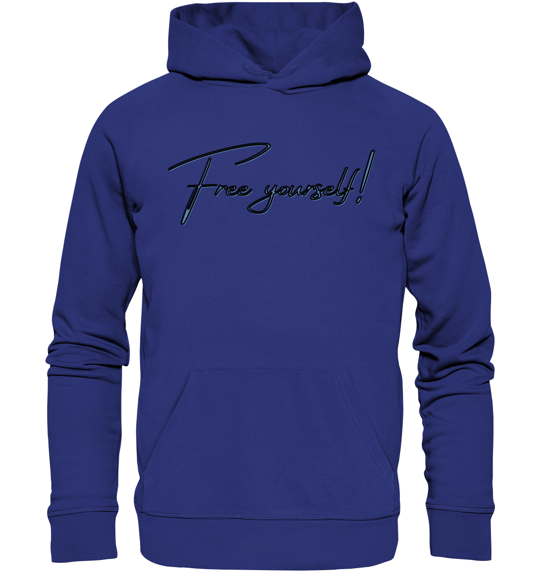 FREE YOURSELF! - Organic Hoodie
