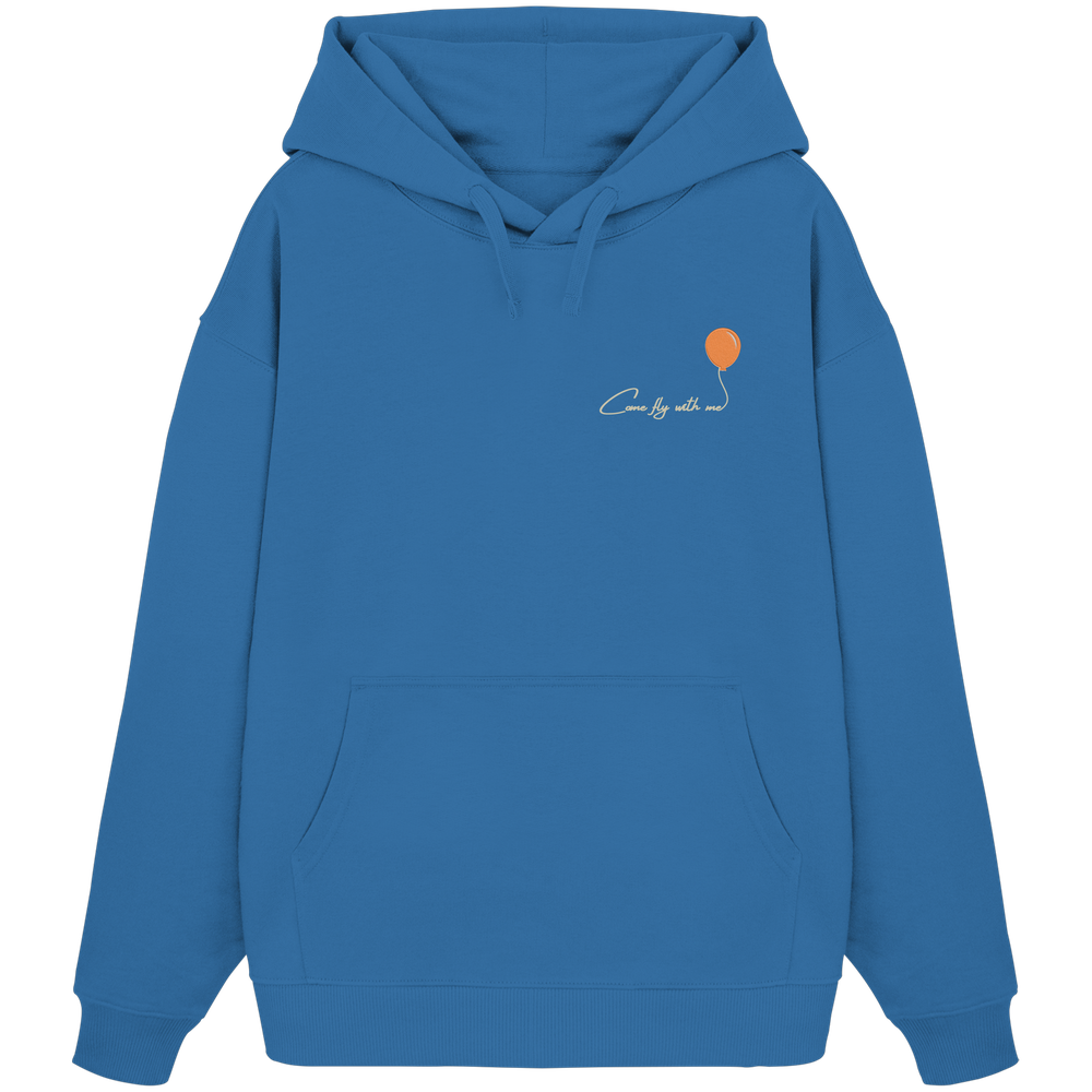 COMEFLYWITHME! (Stick) - Organic Oversize Hoodie