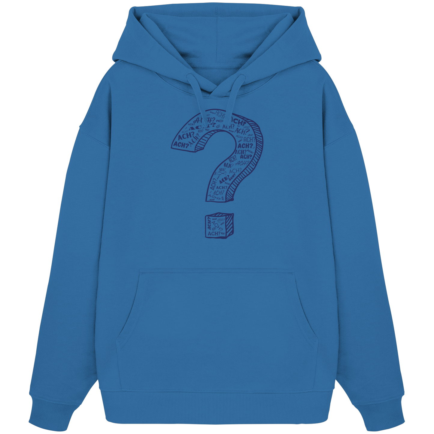 OH REALLY?! - Organic Oversize Hoodie