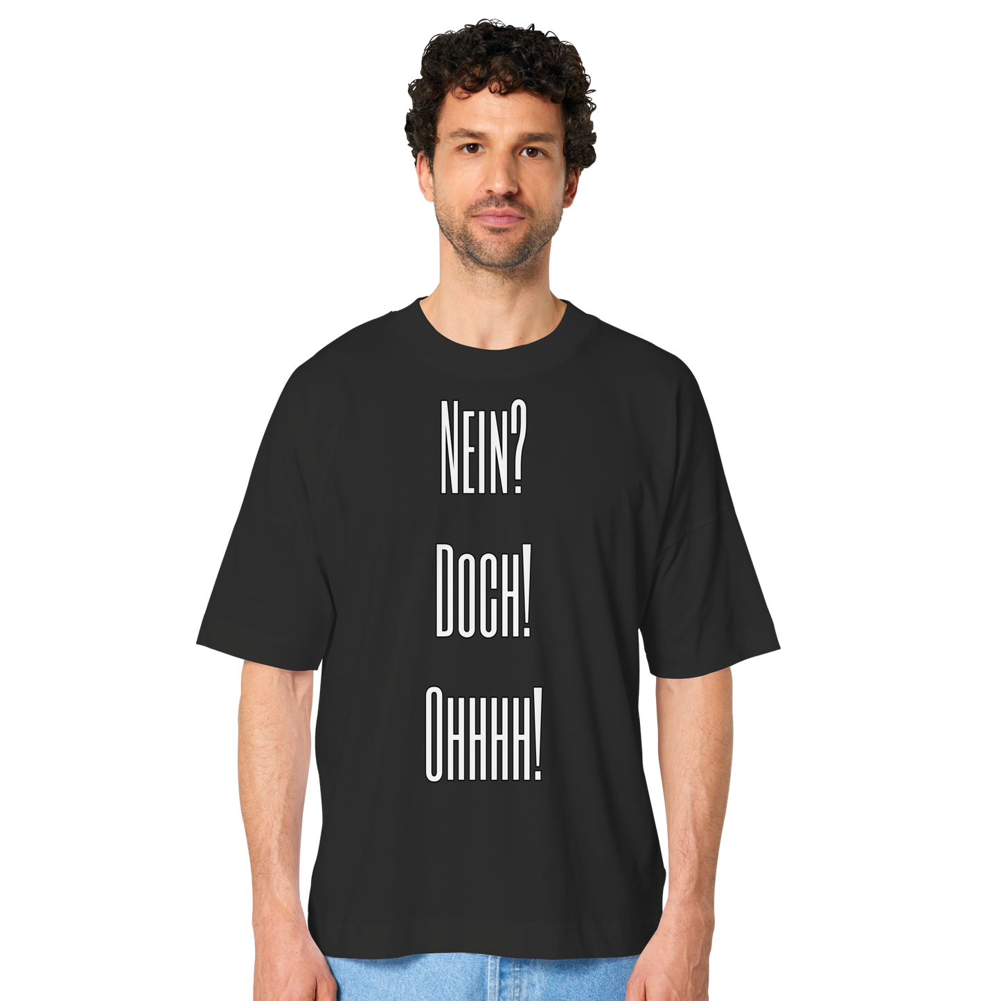 NO?YES!OHHHH! - Organic Oversize Shirt