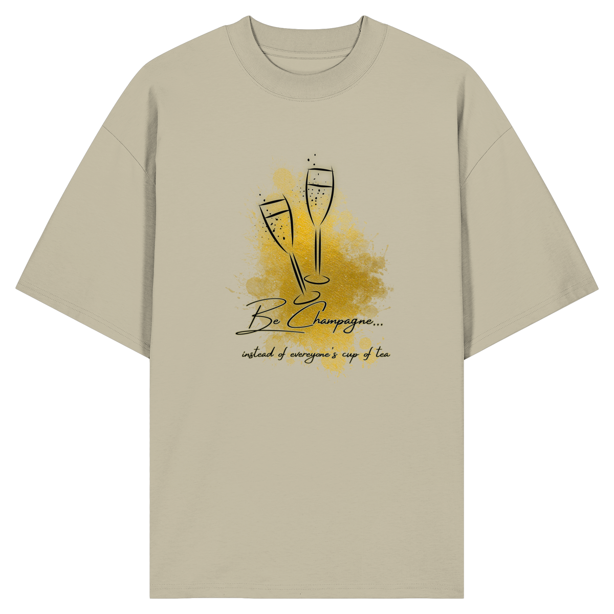 CHAMPAGNE! - Organic Oversize Shirt