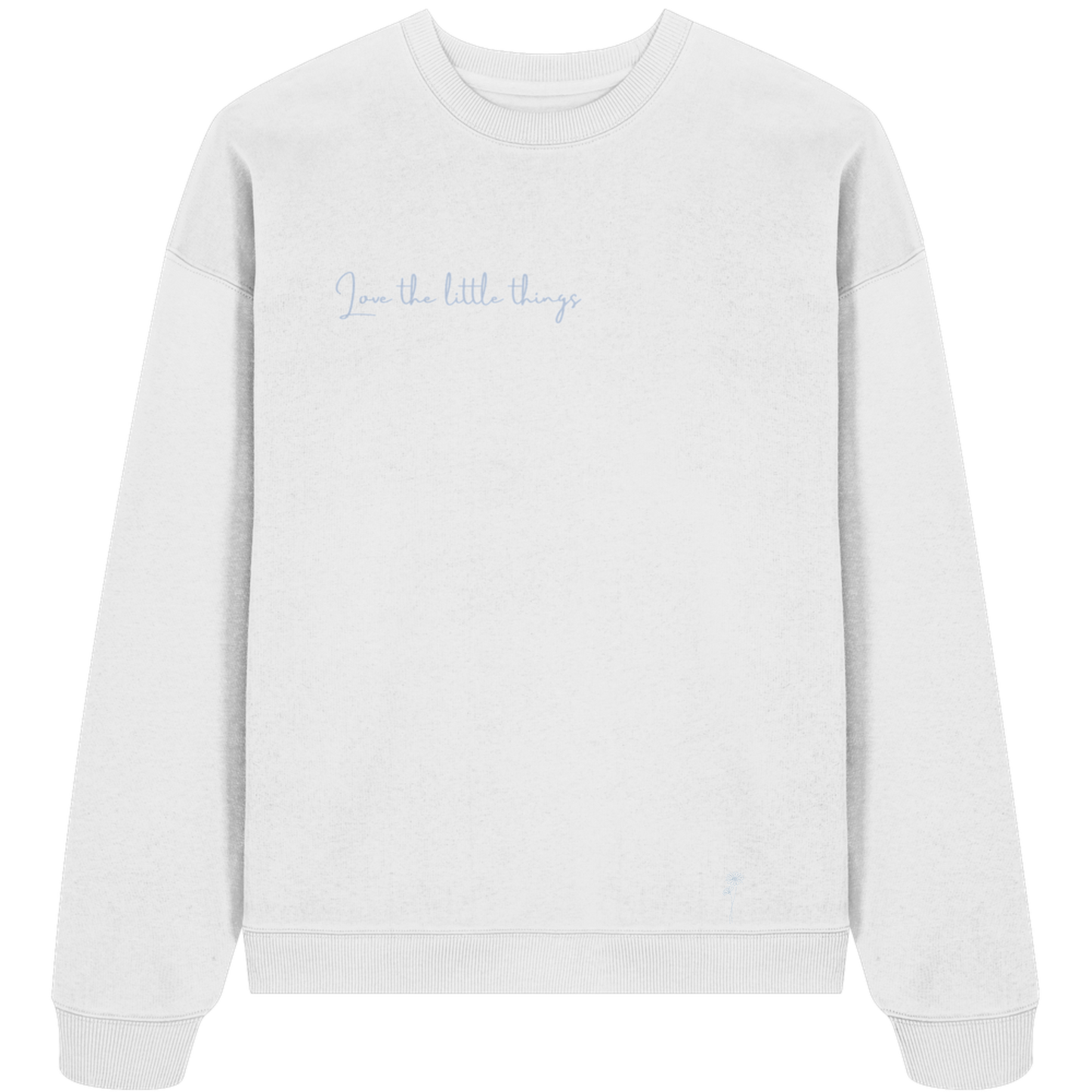 LOVETHELITTLETHINGS! (Stick) - Organic Oversize Sweatshirt