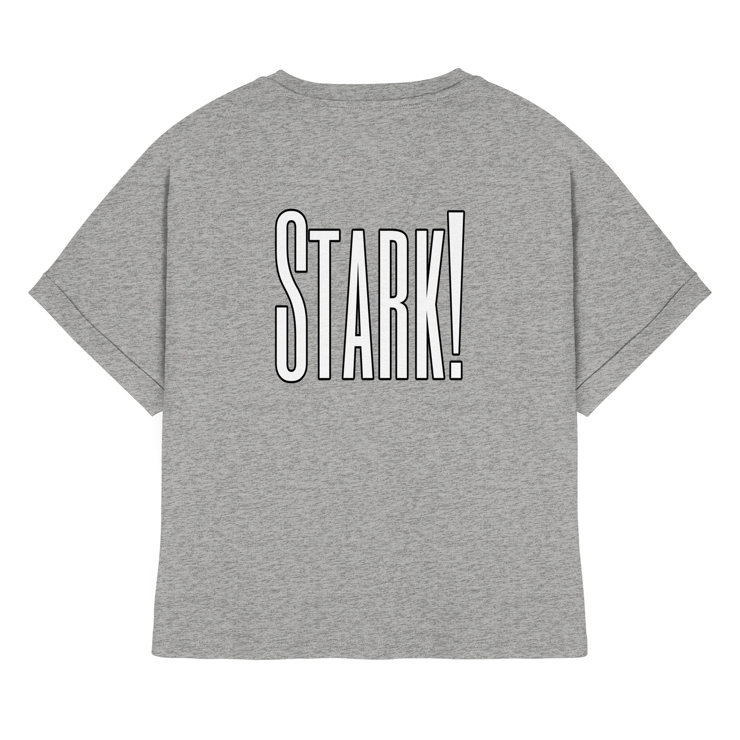 STRONG! - Women's Organic Rolled Sleeves T-Shirt