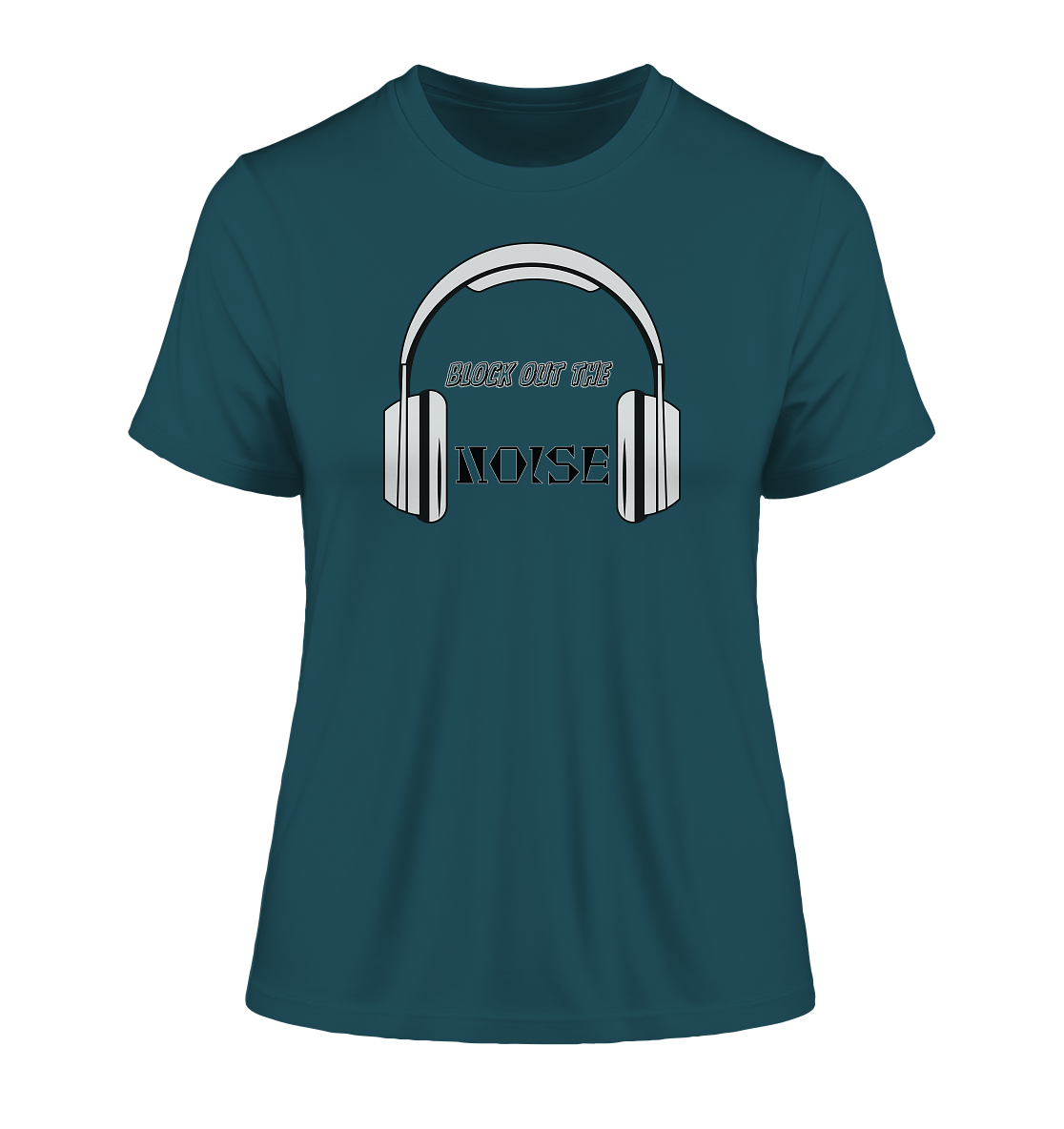 BLOCKOUTTHENOISE! - Fitted Ladies Organic Shirt