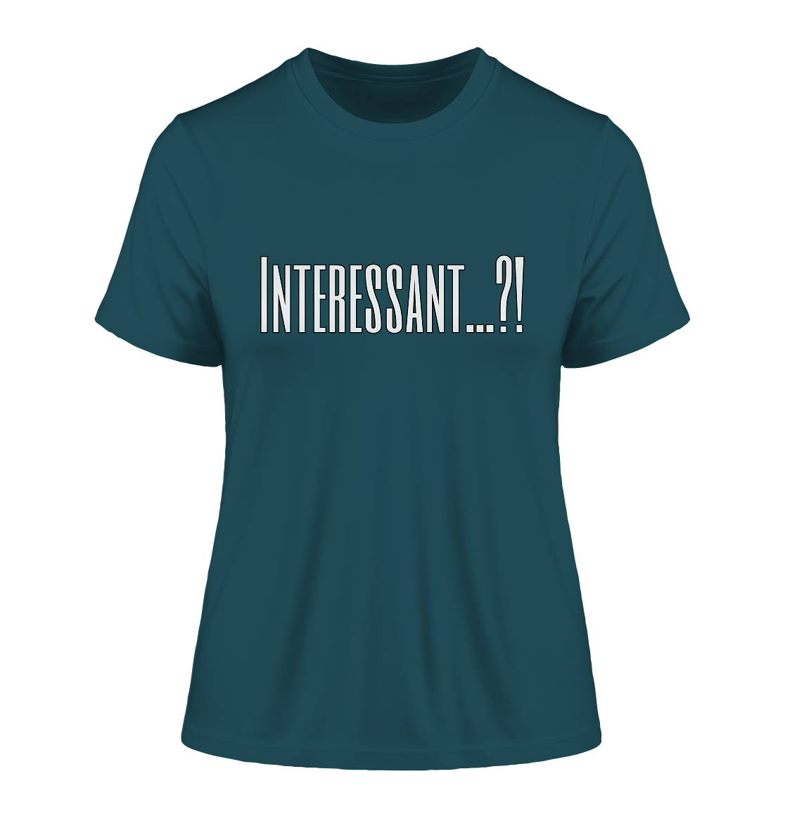 INTERESTING...? - Fitted Ladies Organic Shirt