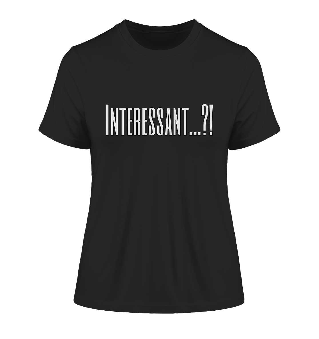 INTERESTING...? - Fitted Ladies Organic Shirt