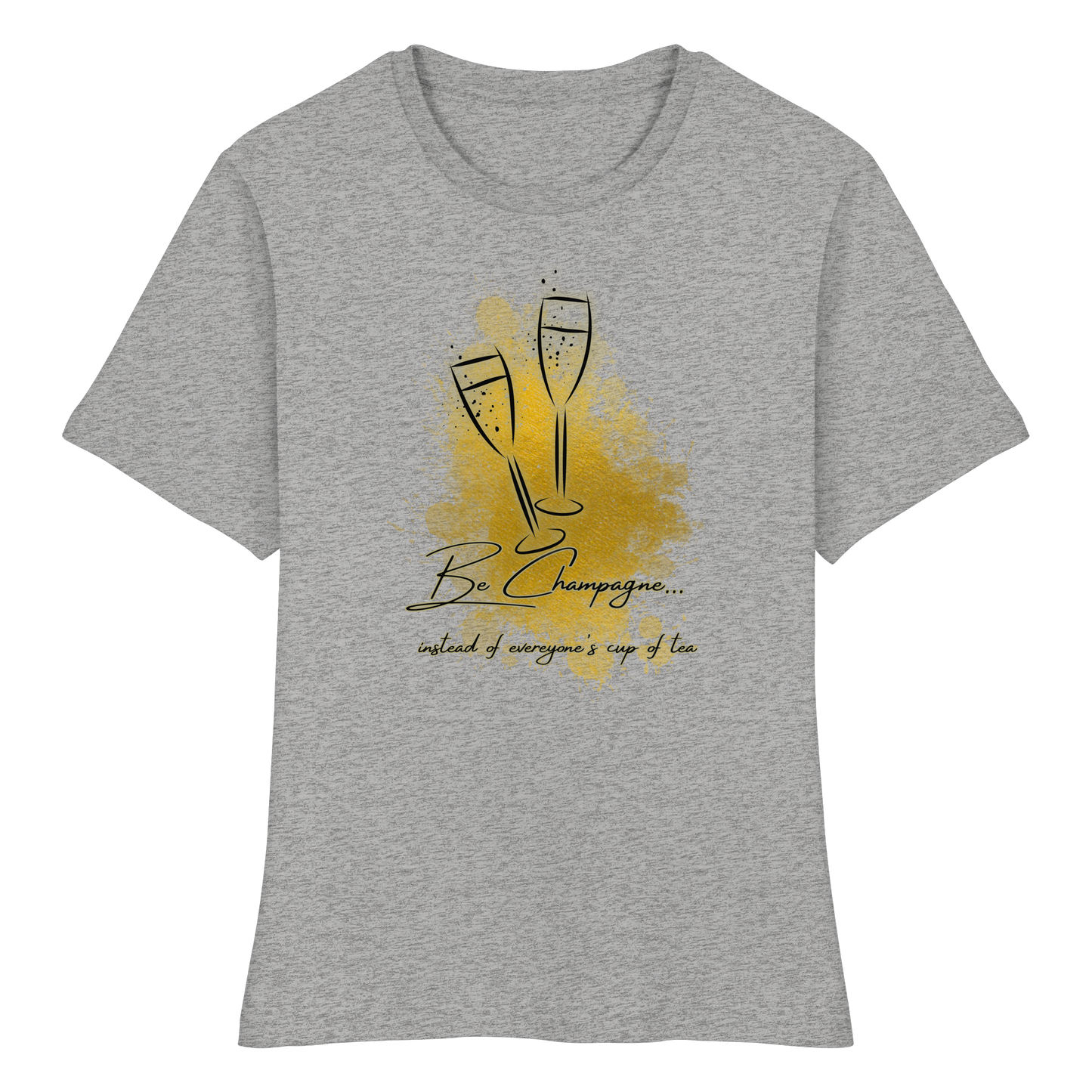 CHAMPAGNE! - Fitted Ladies Organic T-Shirt