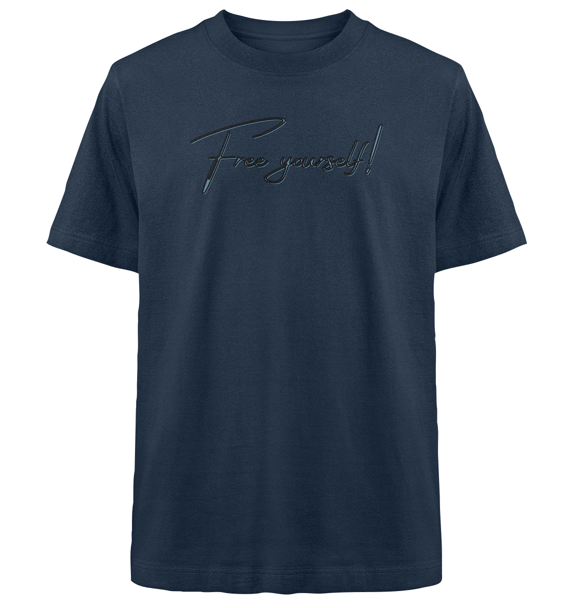 FREE YOURSELF! - Heavy Oversized Organic Shirt