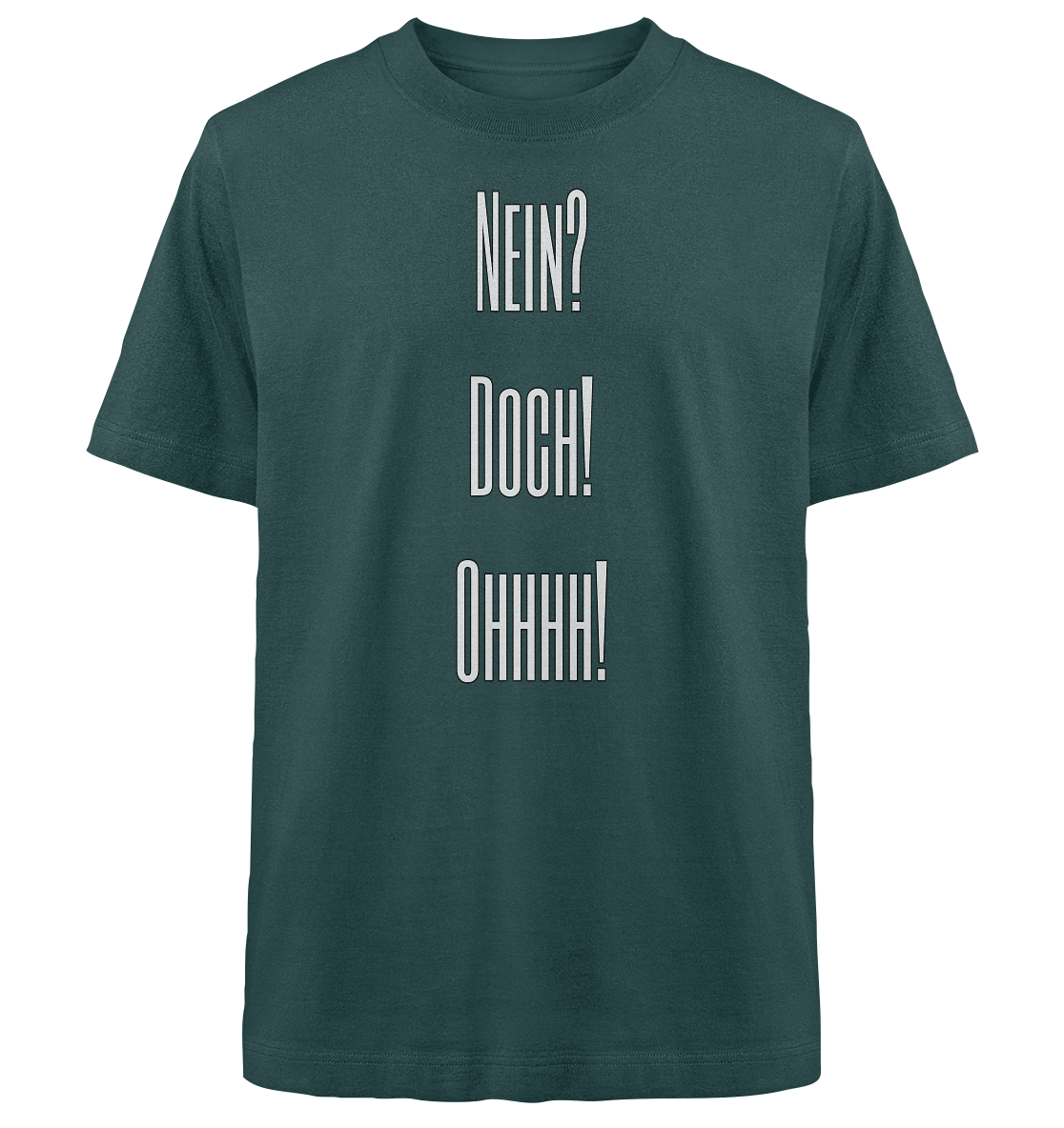 NO?YES!OHHHH! - Heavy Oversized Organic Shirt