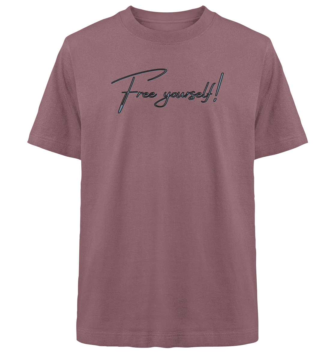 FREE YOURSELF! - Heavy Oversized Organic Shirt