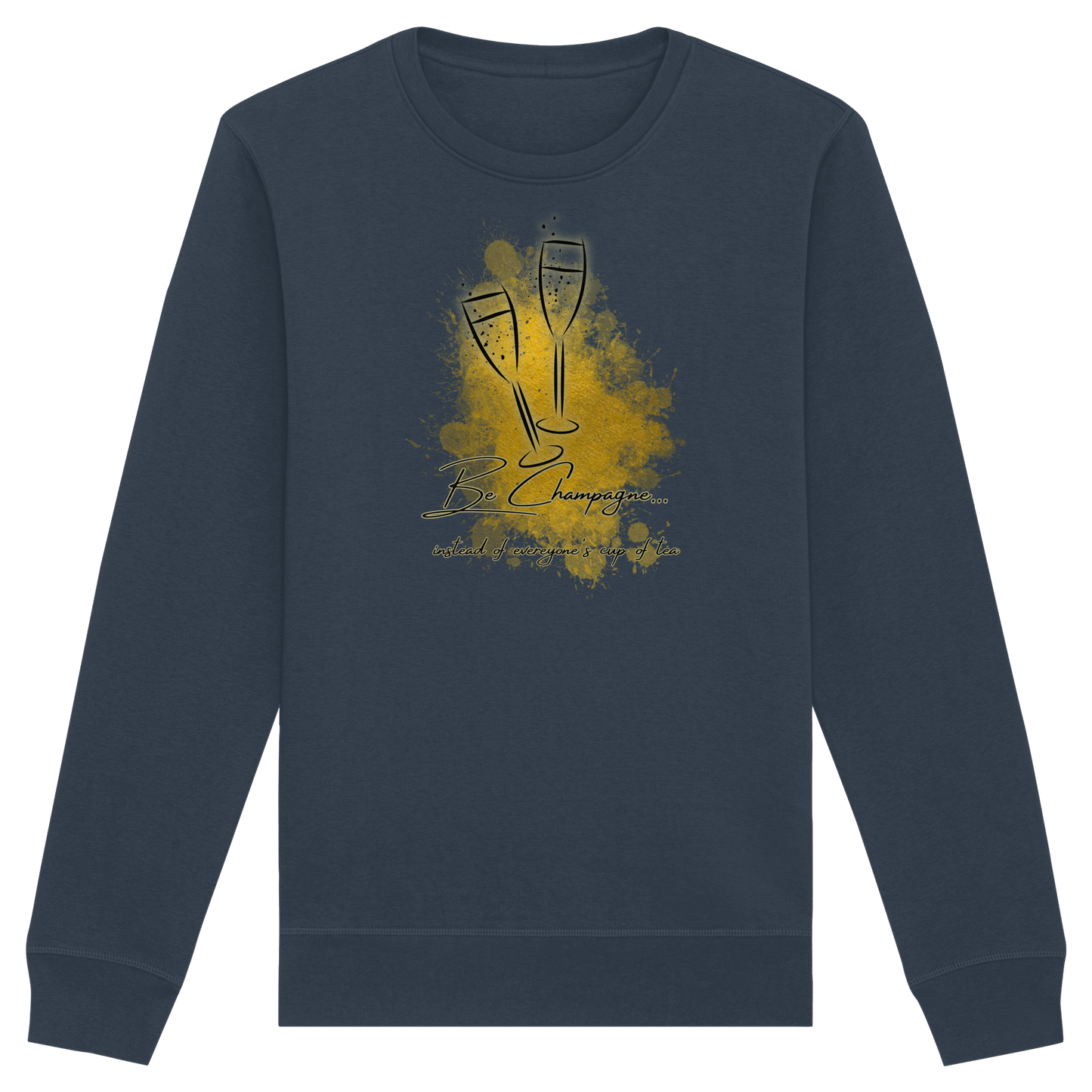 CHAMPAGNE! - Organic Basic Unisex Sweatshirt
