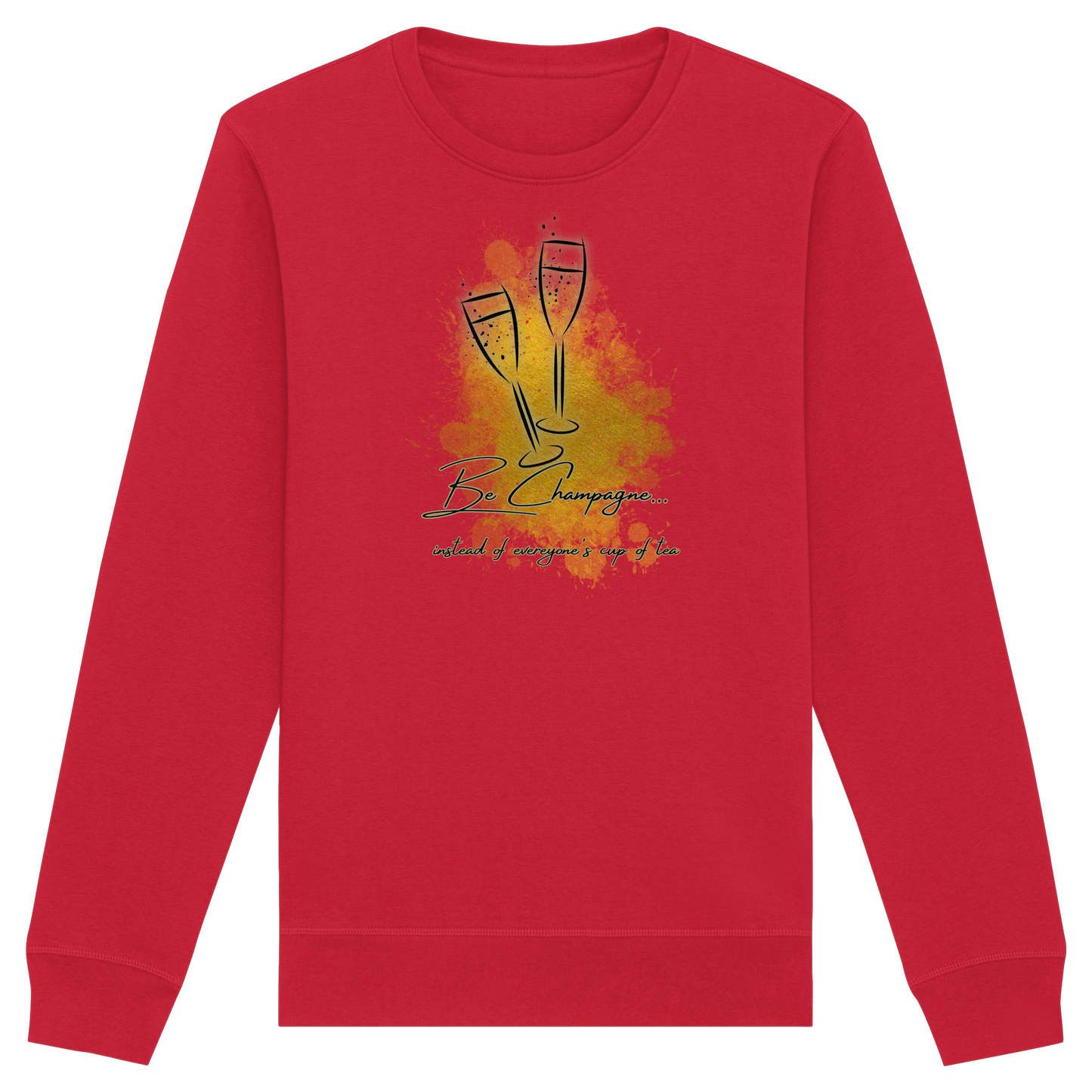 CHAMPAGNE! - Organic Basic Unisex Sweatshirt