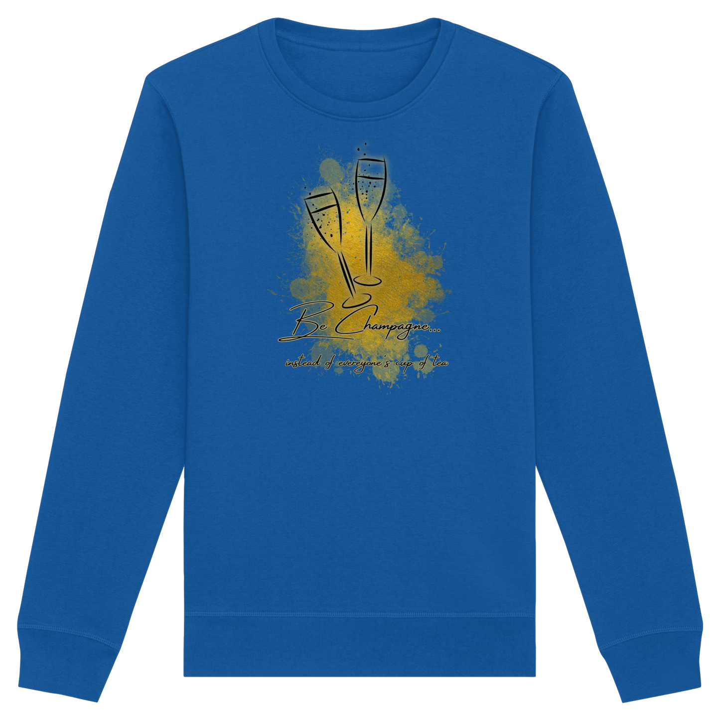 CHAMPAGNE! - Organic Basic Unisex Sweatshirt