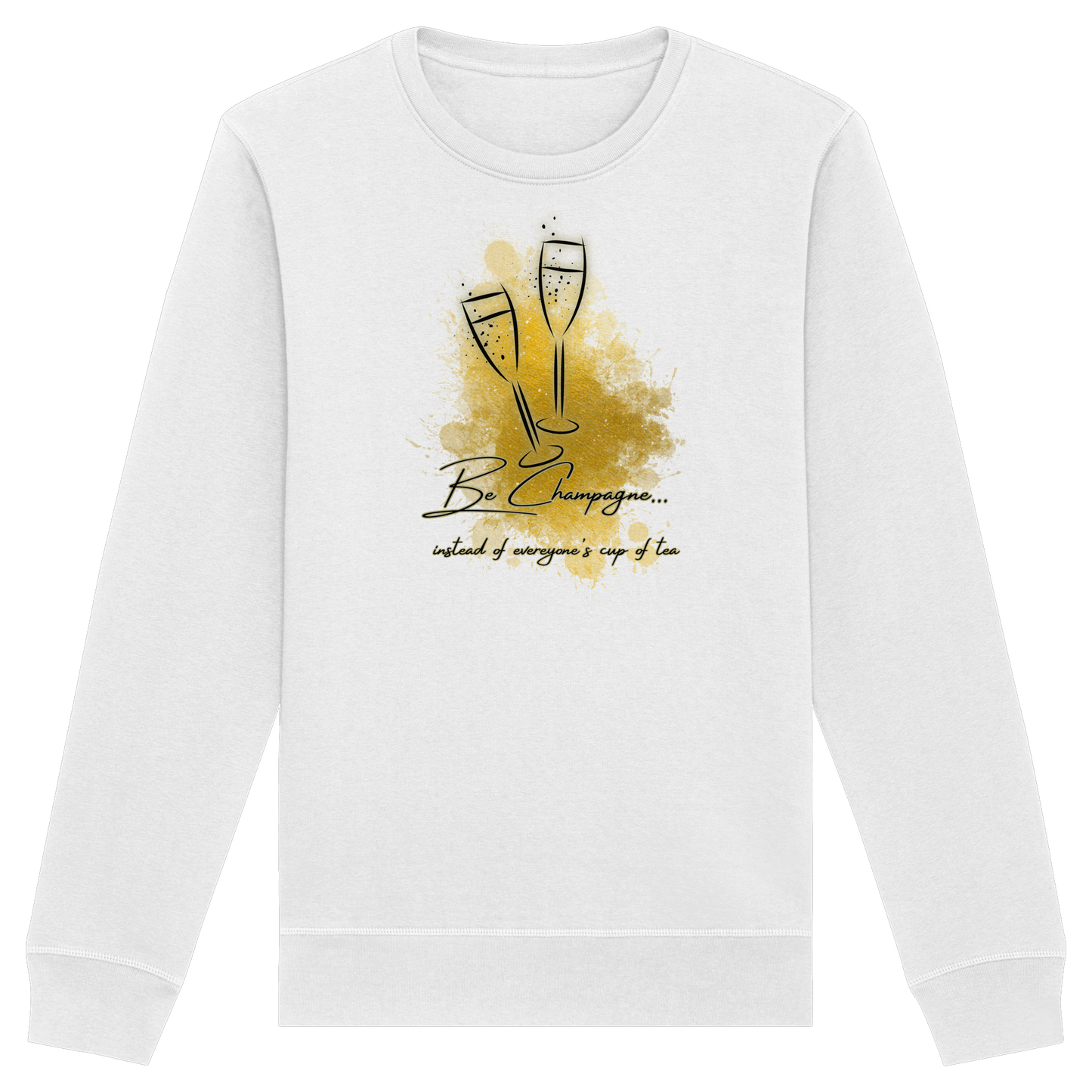 CHAMPAGNE! - Organic Basic Unisex Sweatshirt
