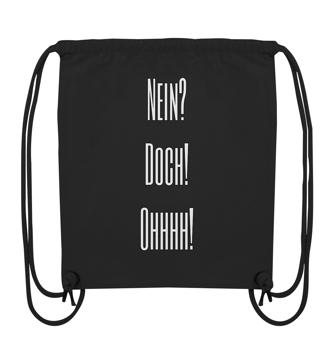 NO?YES!OHHHH! - Organic Gym Bag