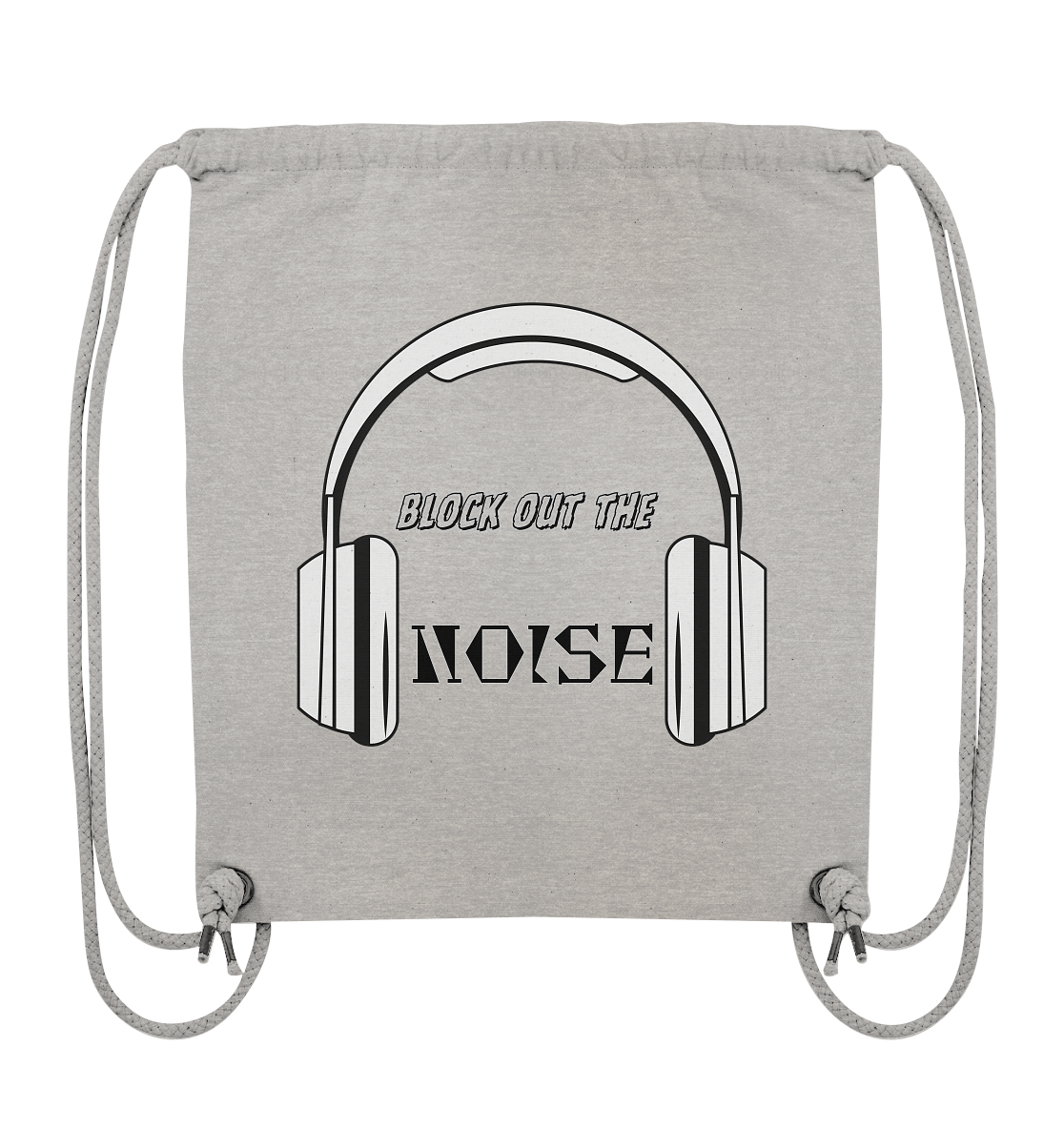 BLOCKOUTTHENOISE! - Organic Gym Bag