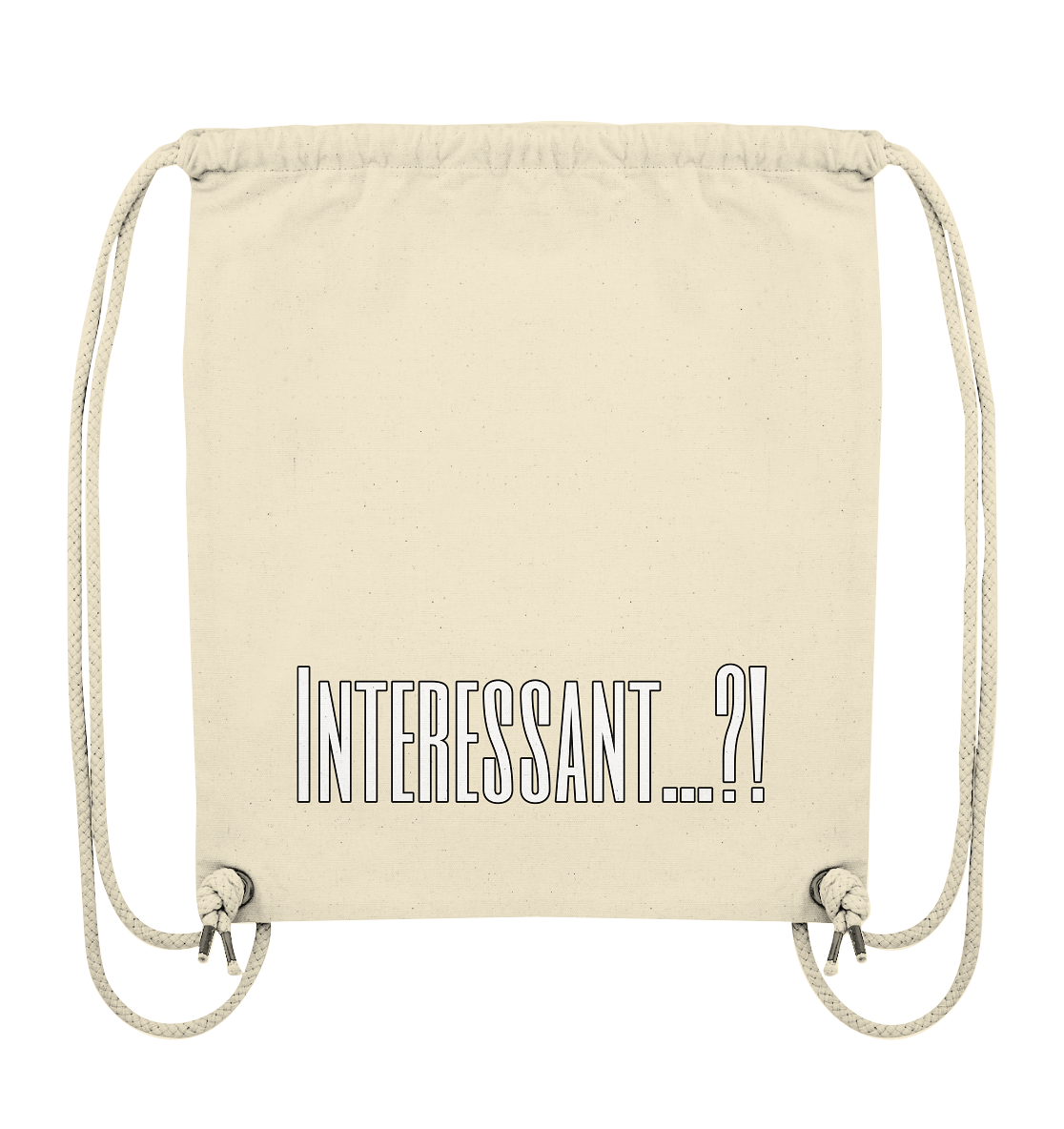 INTERESTING...? - Organic Gym Bag