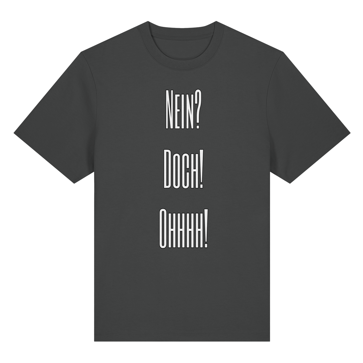 NEIN?DOCH!OHHHH! - Organic Heavy T-Shirt
