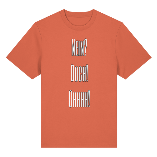 NEIN?DOCH!OHHHH! - Organic Heavy T-Shirt