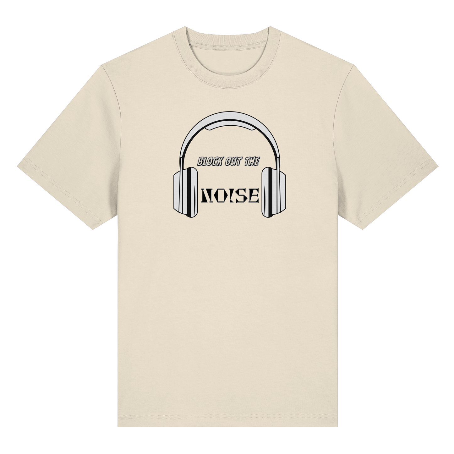 BLOCKOUTTHENOISE! - Organic Heavy T-Shirt