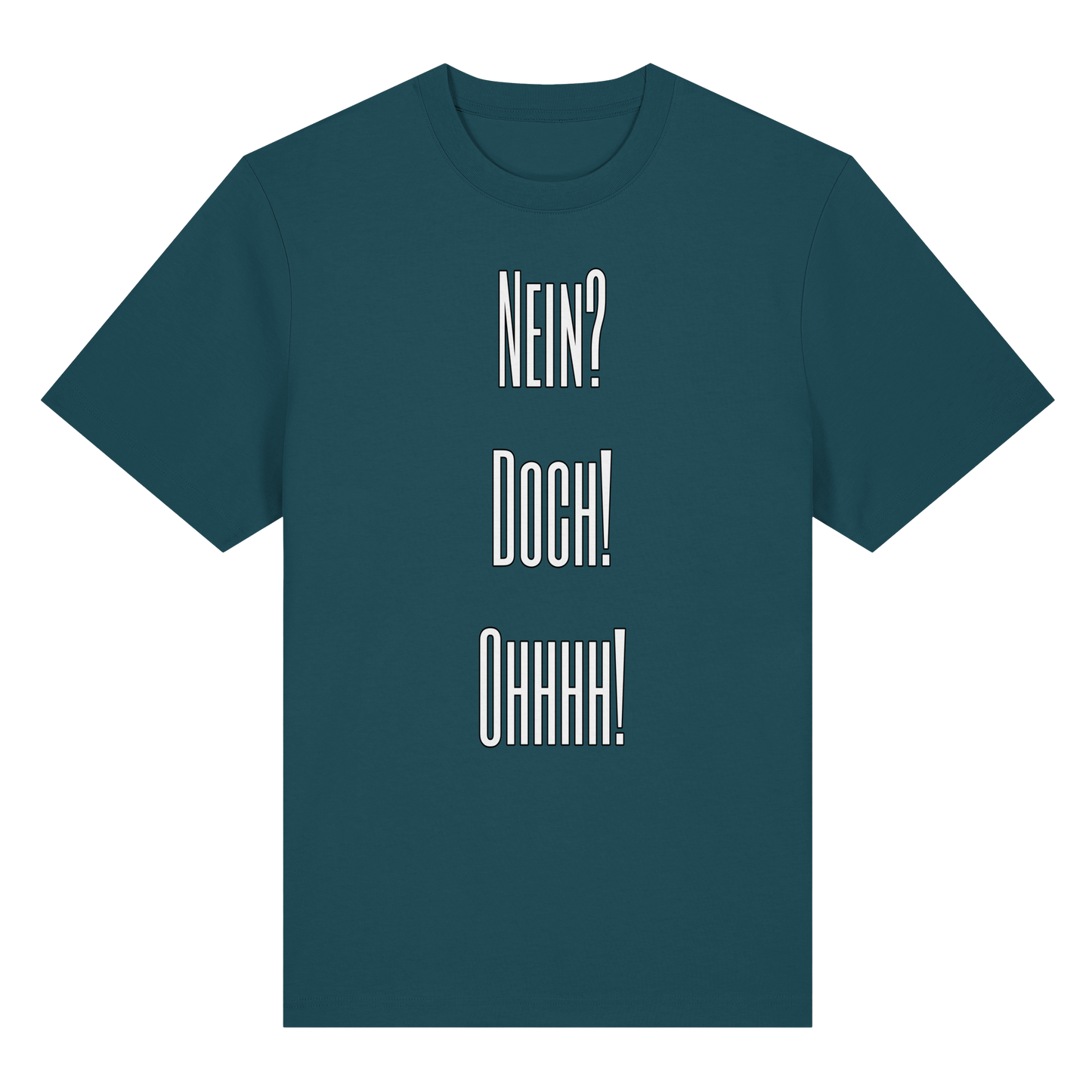 NEIN?DOCH!OHHHH! - Organic Heavy T-Shirt