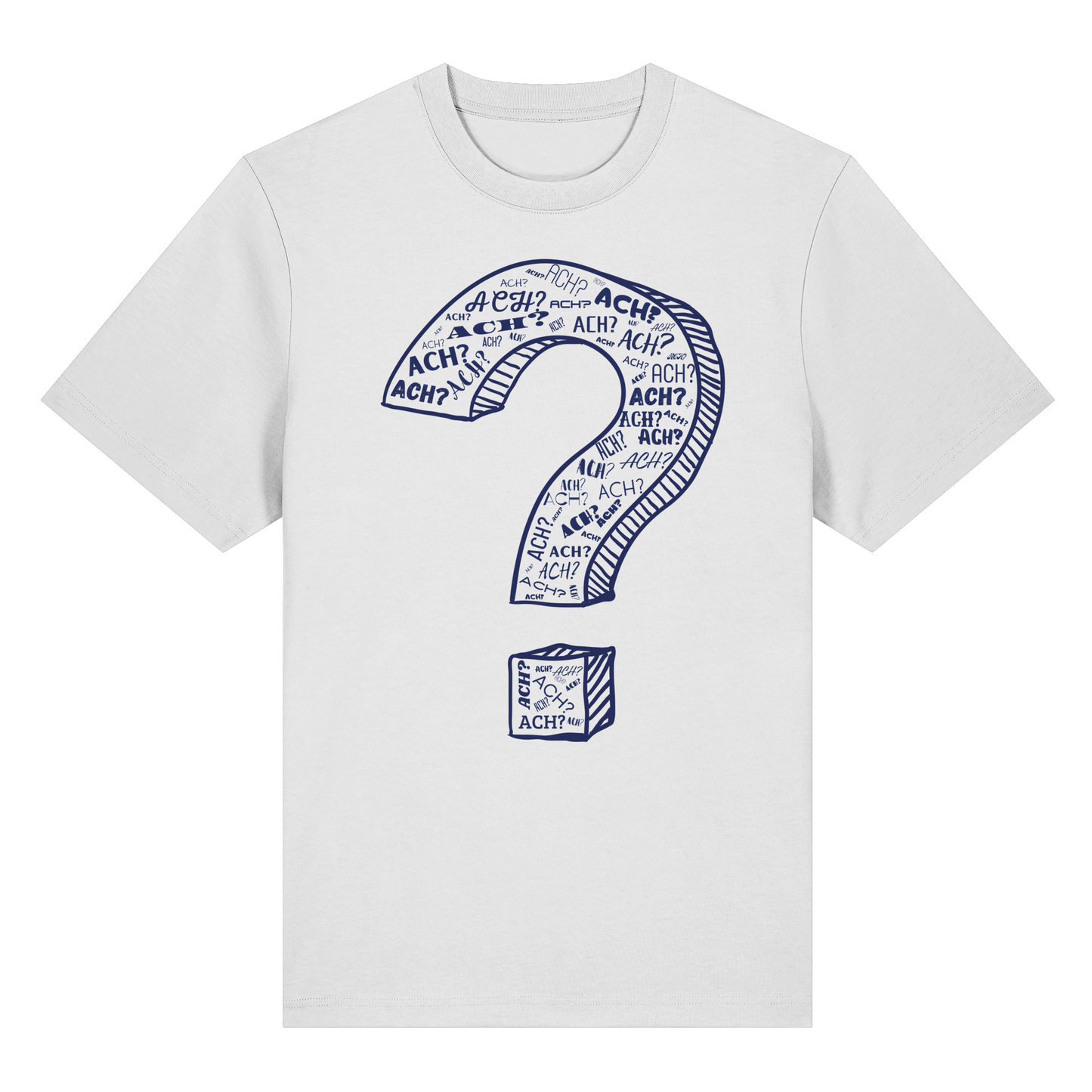 ACH?! - Organic Heavy T-Shirt