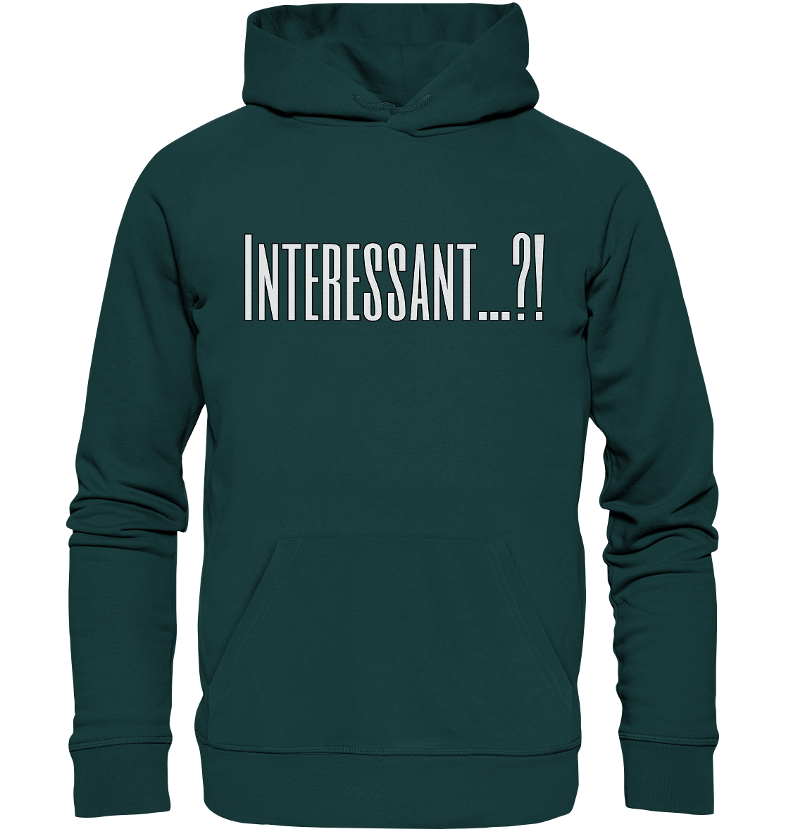 INTERESTING...? - Organic Hoodie