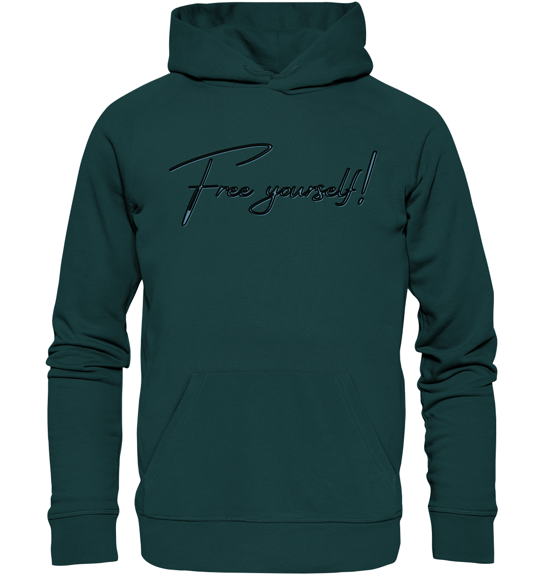 FREE YOURSELF! - Organic Hoodie