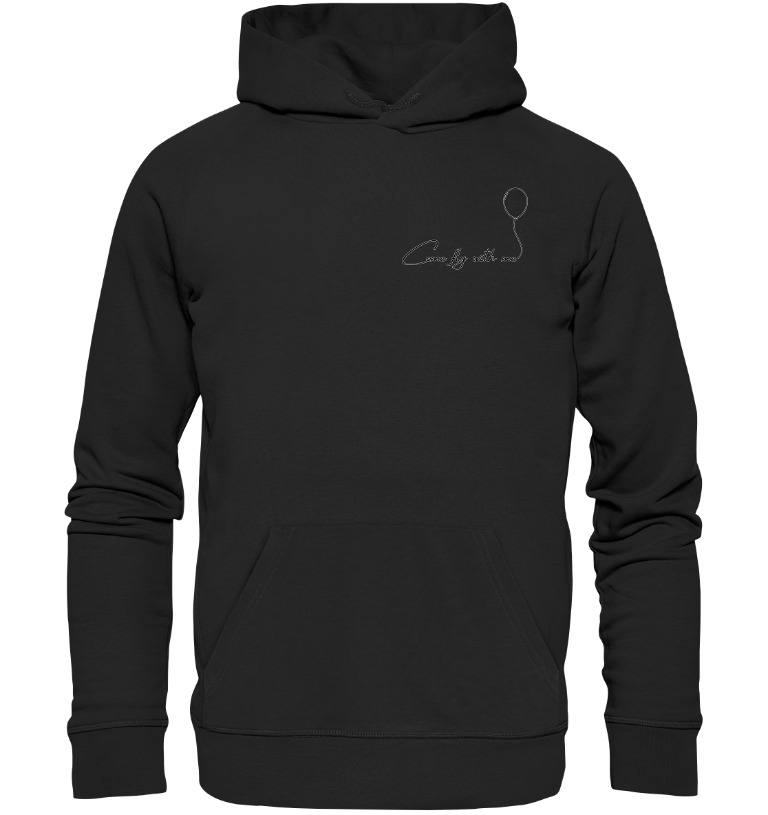 COMEFLYWITHME! - Organic Hoodie