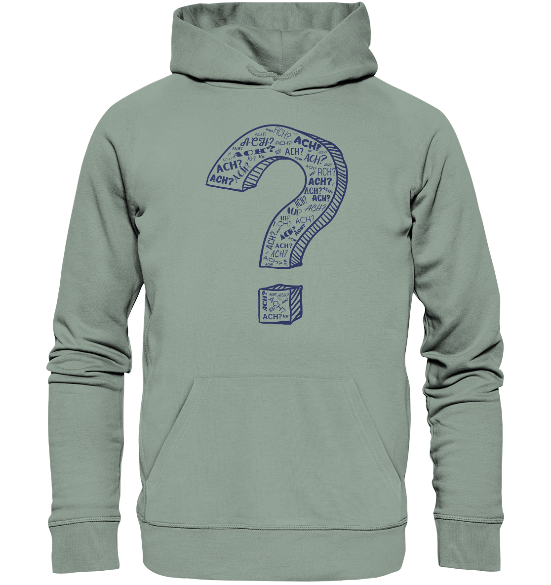 ACH?! - Organic Hoodie