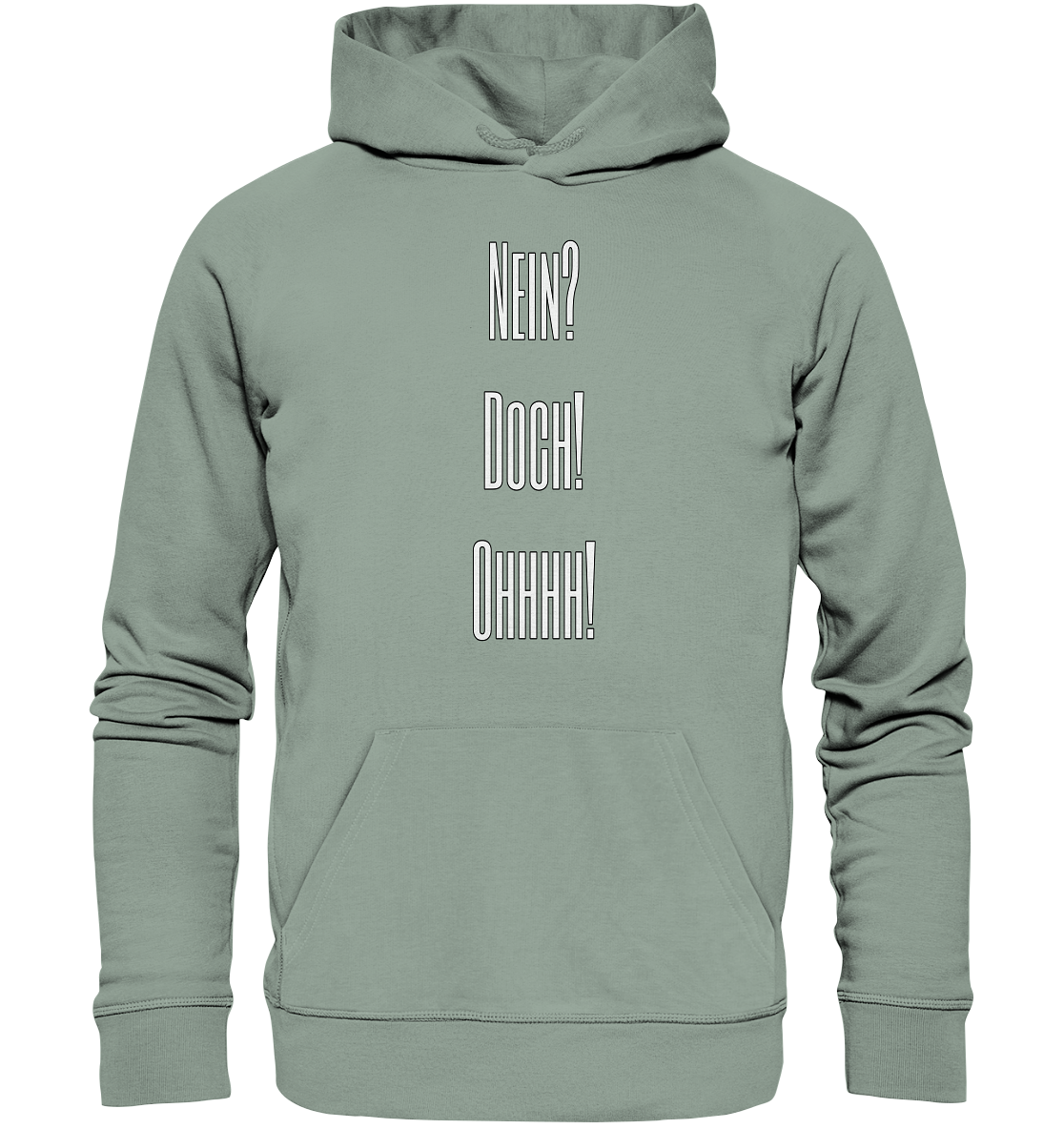 NO?YES!OHHHH! - Organic Hoodie