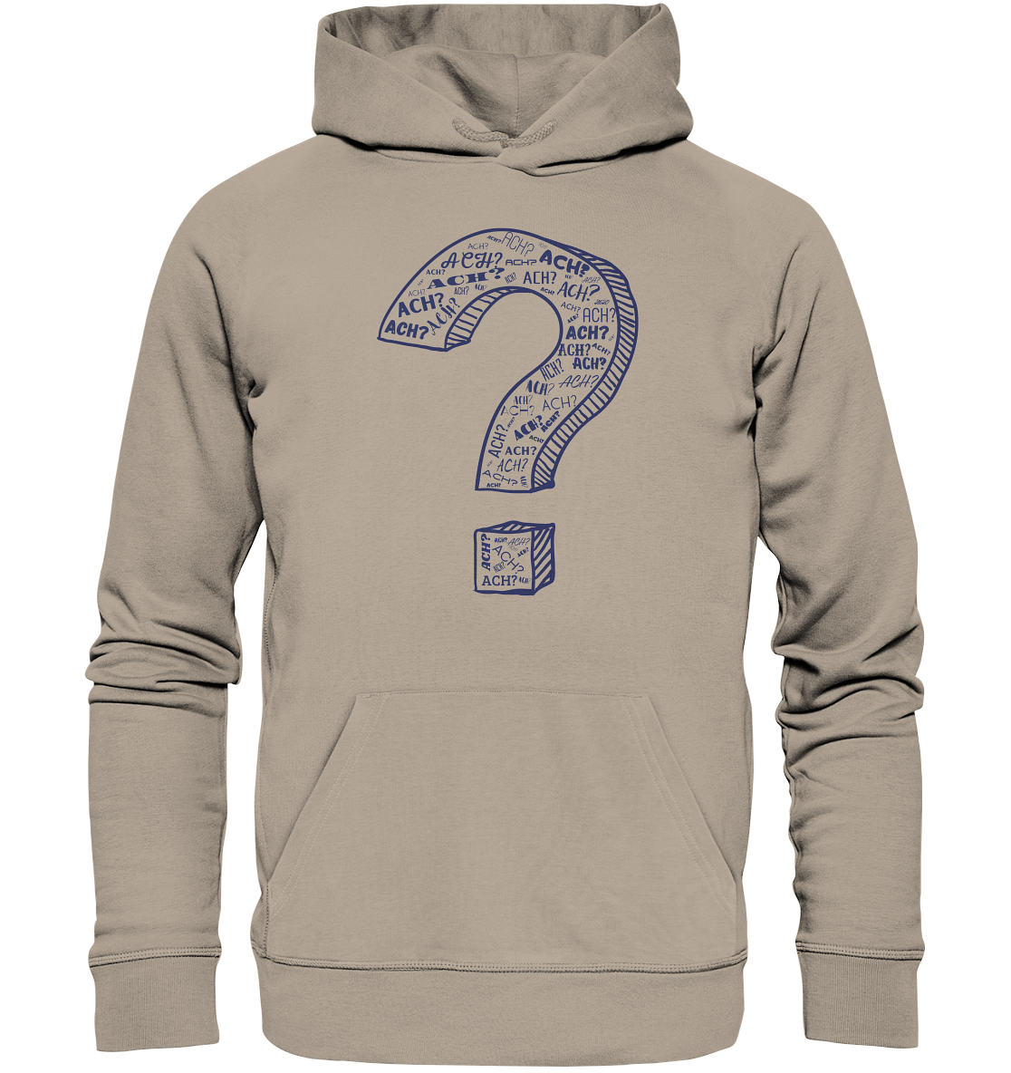 ACH?! - Organic Hoodie