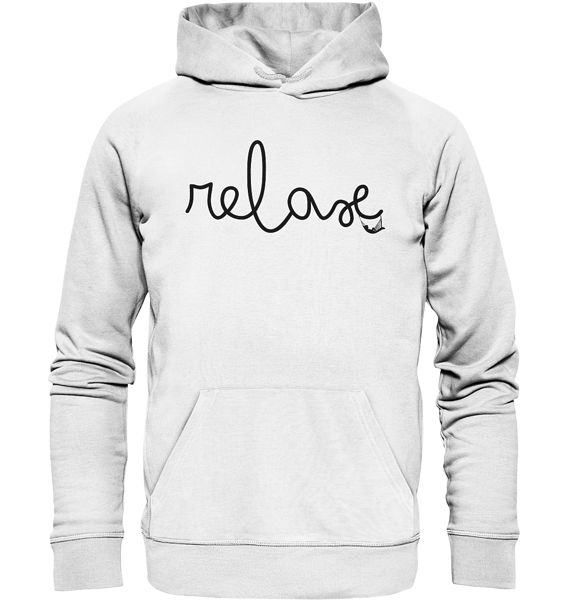 RELAX! - Organic Hoodie
