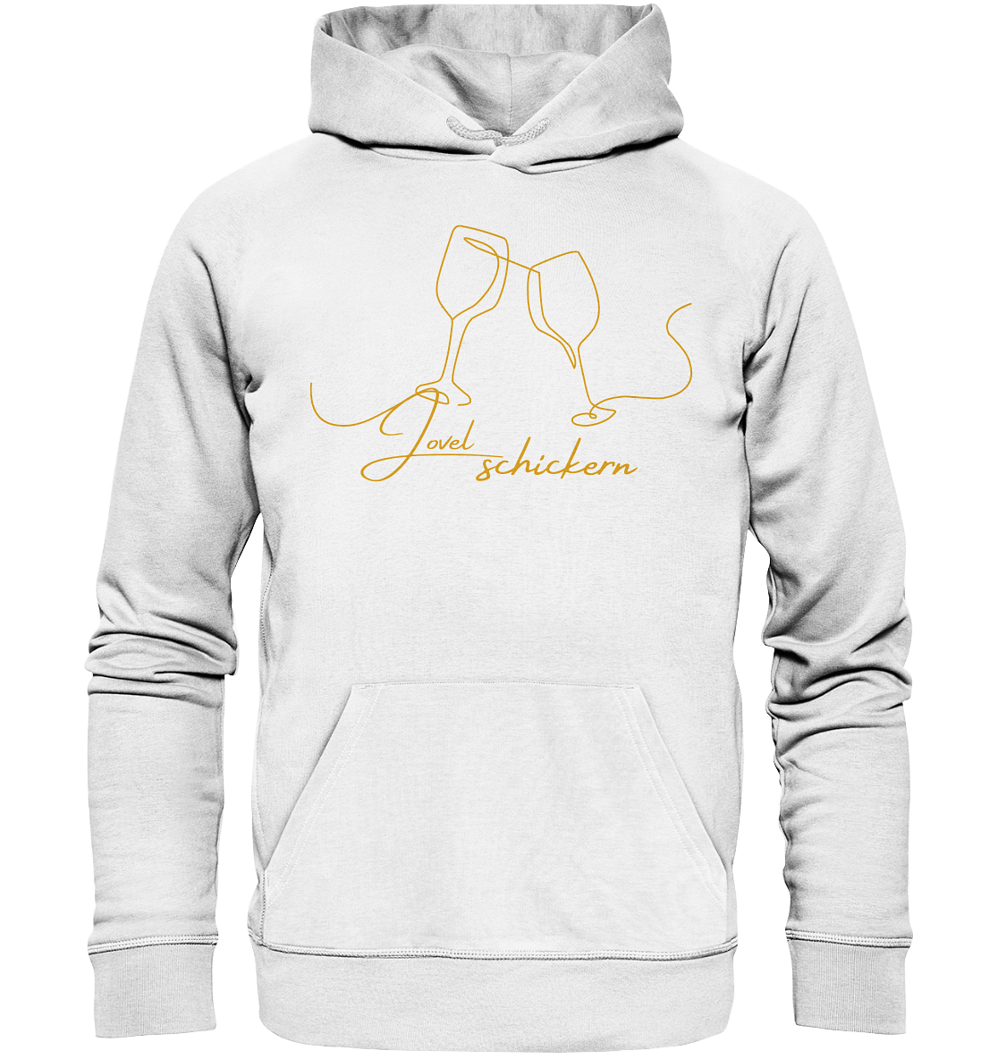 JOVELSCHICKERN! - Organic Hoodie