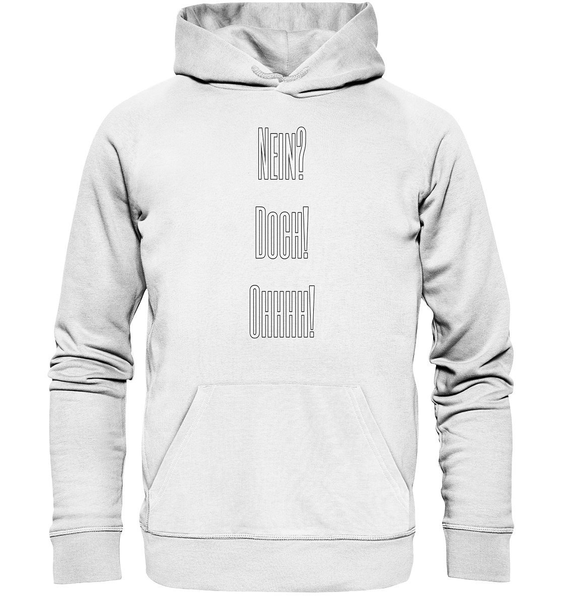 NO?YES!OHHHH! - Organic Hoodie