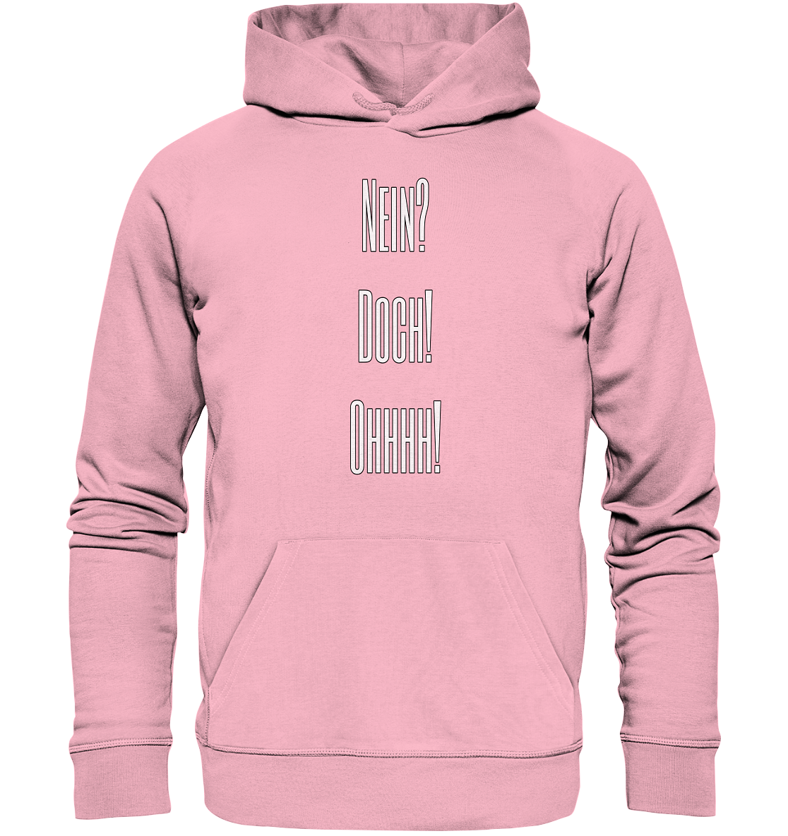 NO?YES!OHHHH! - Organic Hoodie