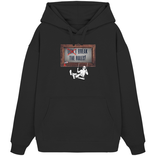 BREAKTHERULES! - Organic Oversize Hoodie
