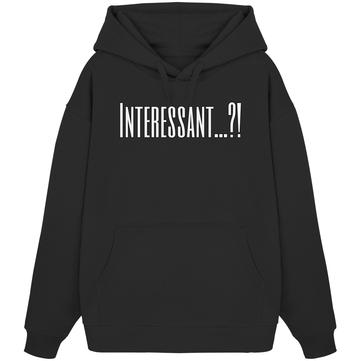 INTERESTING...?! - Organic Oversize Hoodie
