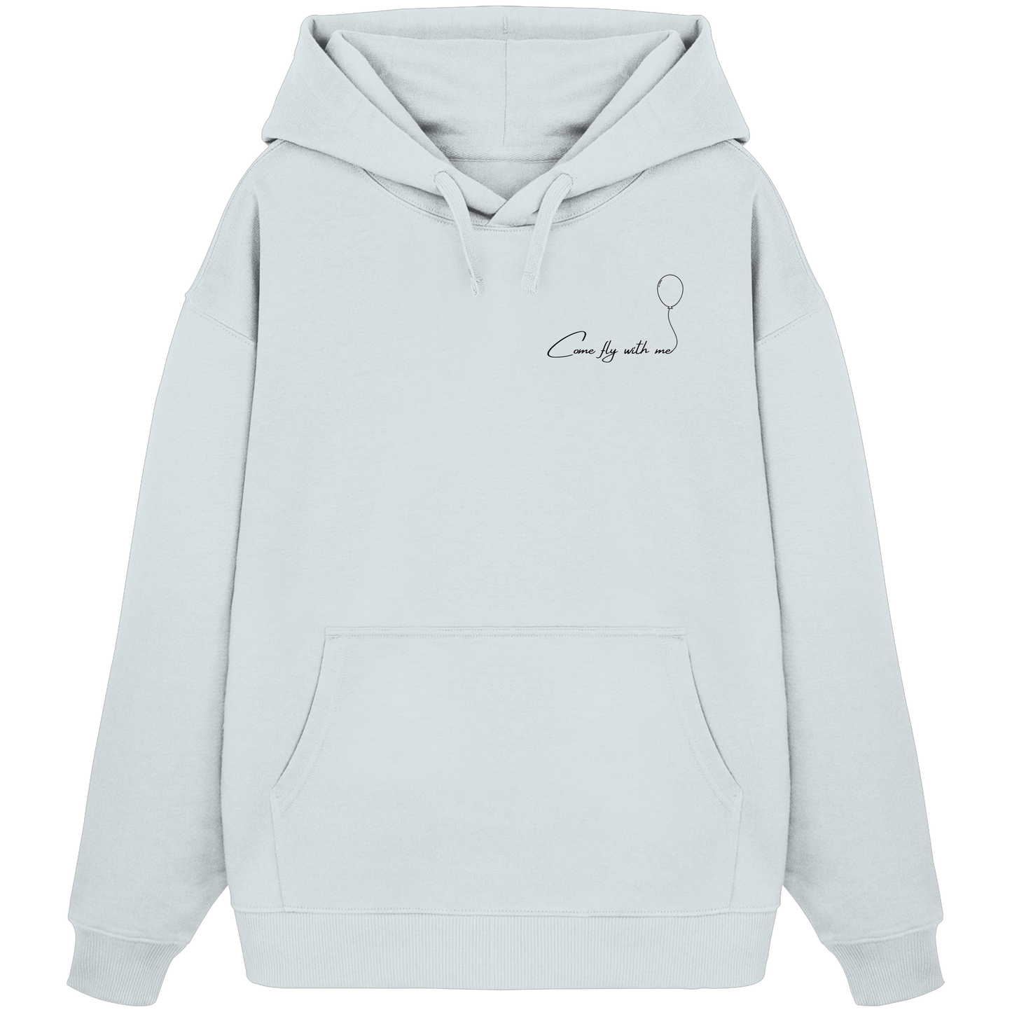 COMEFLYWITHME! - Organic Oversized Hoodie