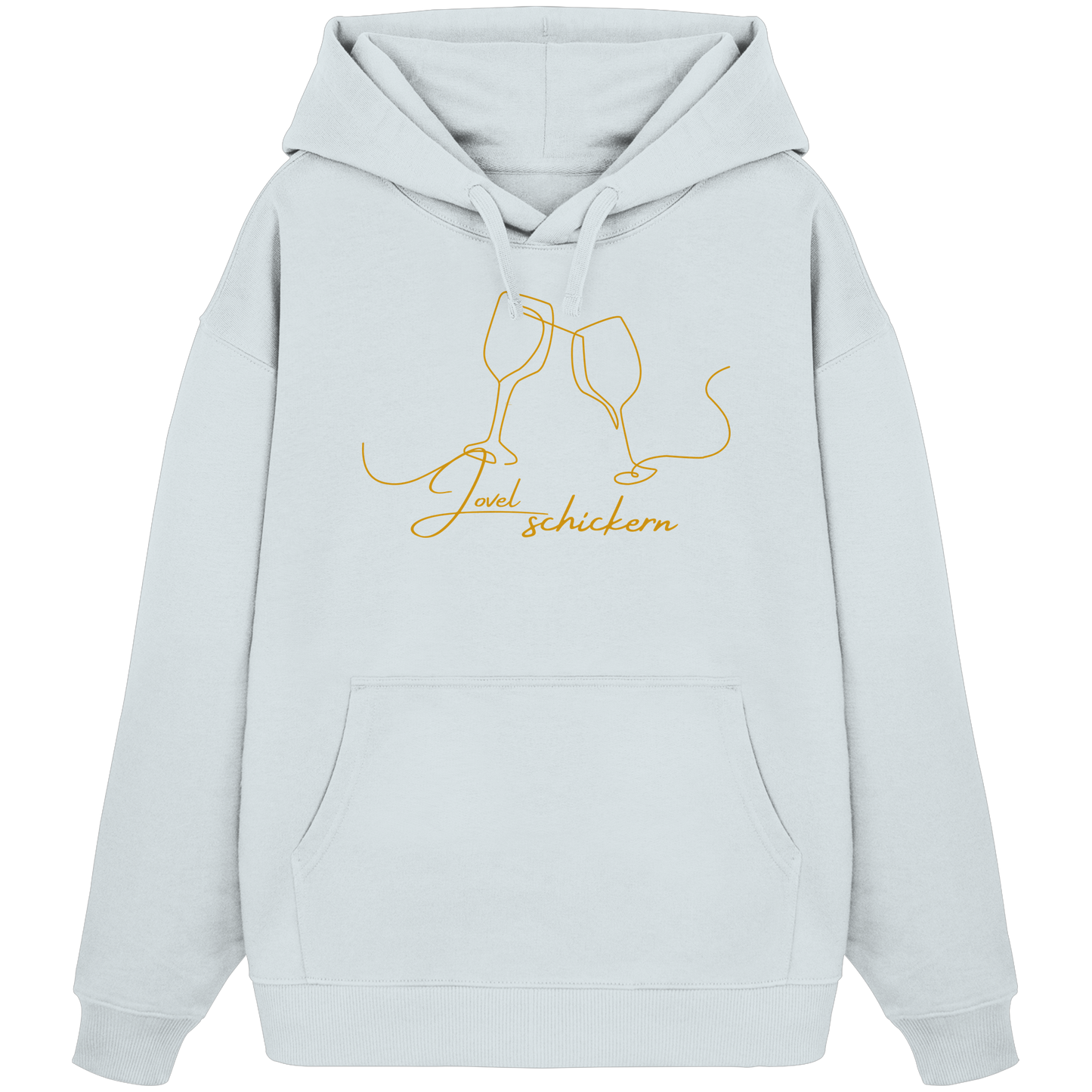JOVELSCHICKERN! - Organic Oversize Hoodie