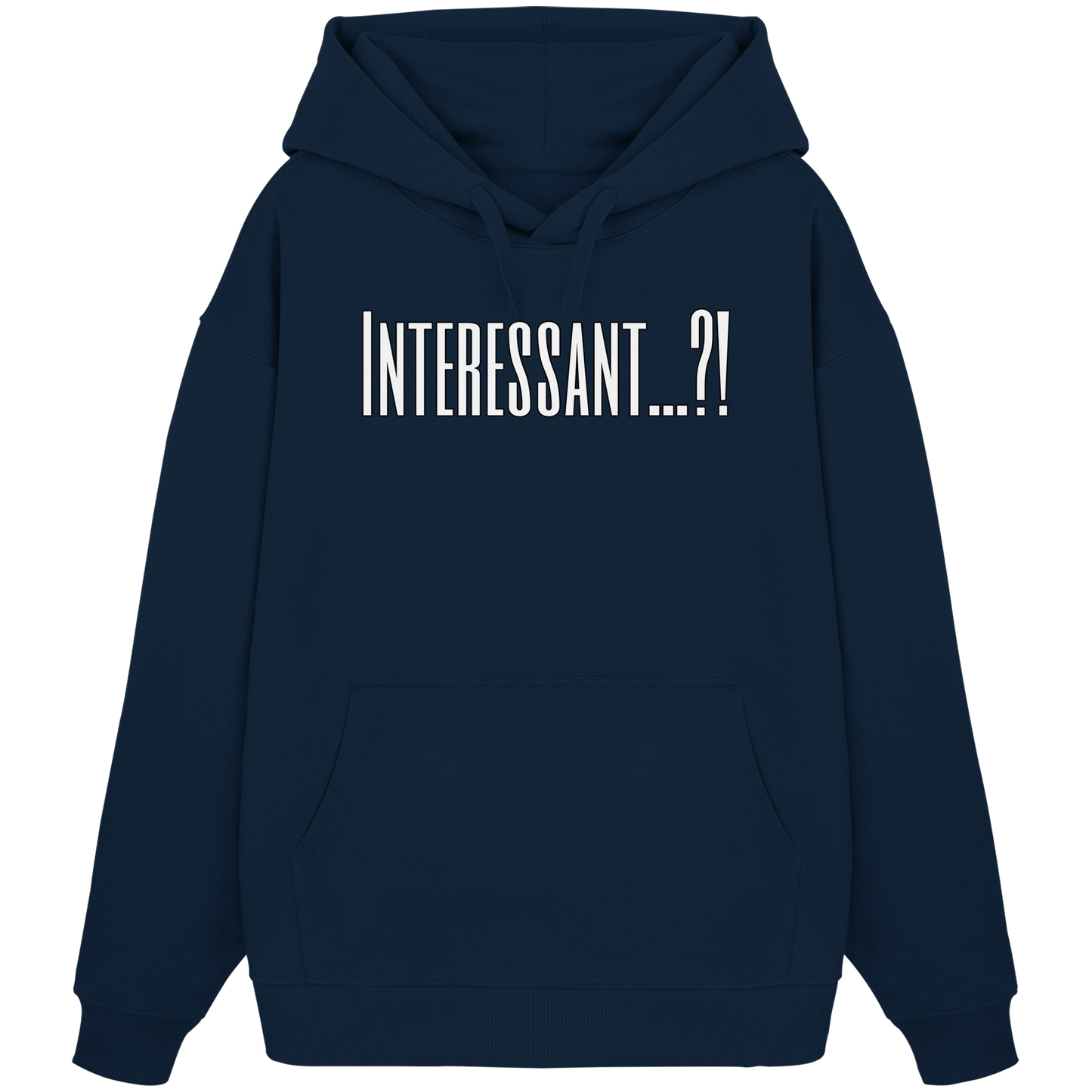 INTERESTING...?! - Organic Oversize Hoodie