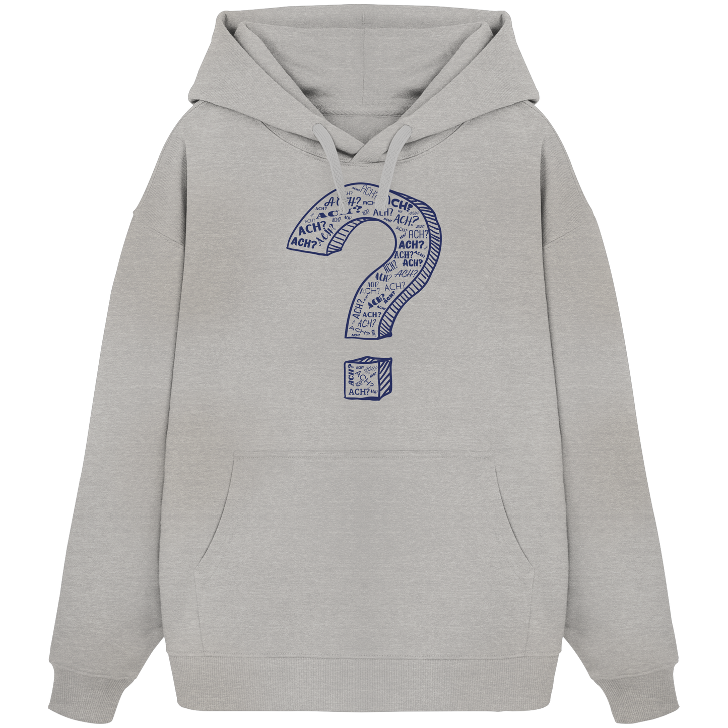 ACH?! - Organic Oversize Hoodie