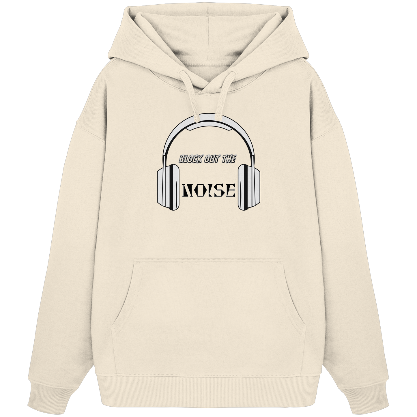 BLOCKOUTTHENOISE! - Organic Oversize Hoodie