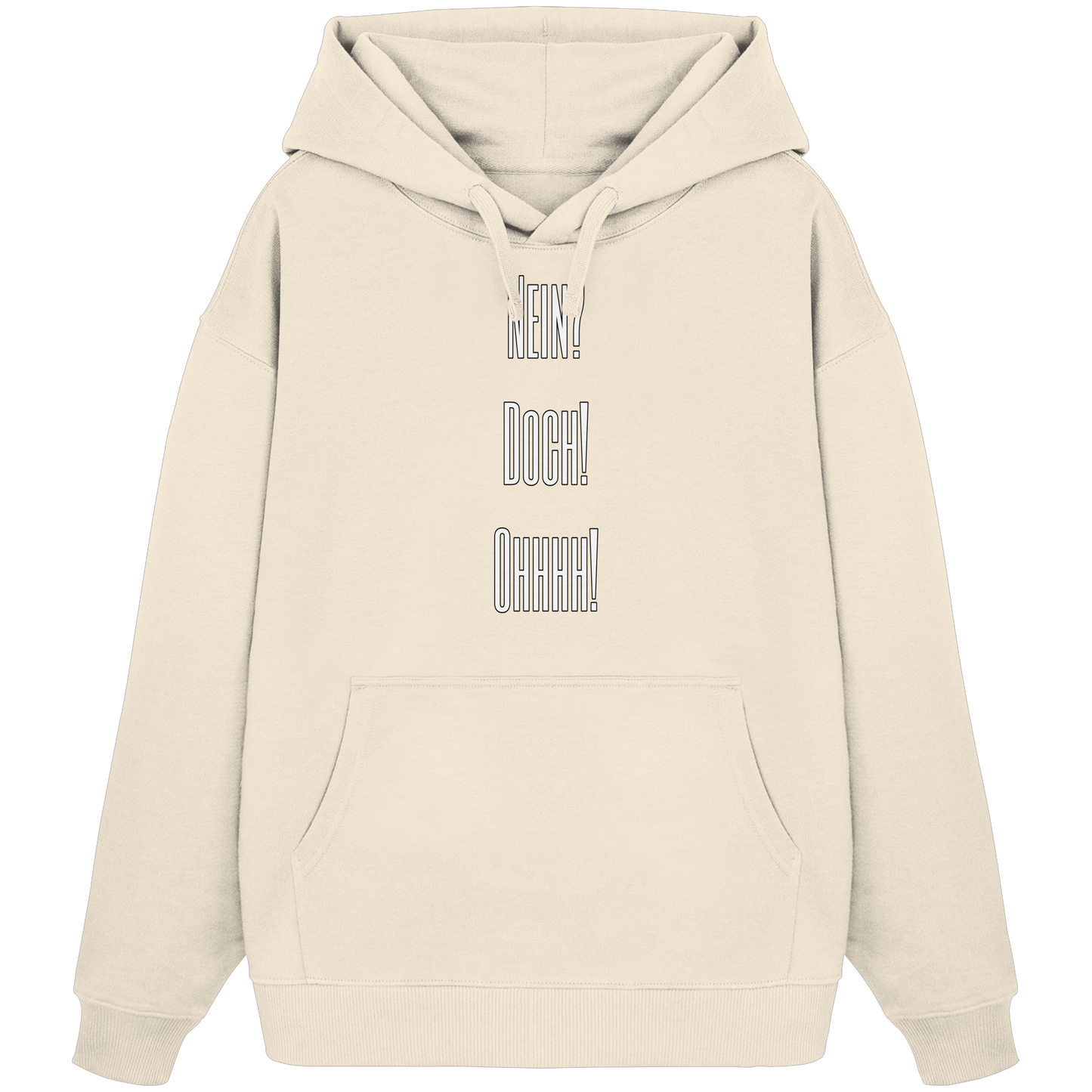 NO?YES!OHHHH! - Organic Oversize Hoodie