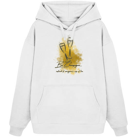 CHAMPAGNE! - Organic Oversize Hoodie