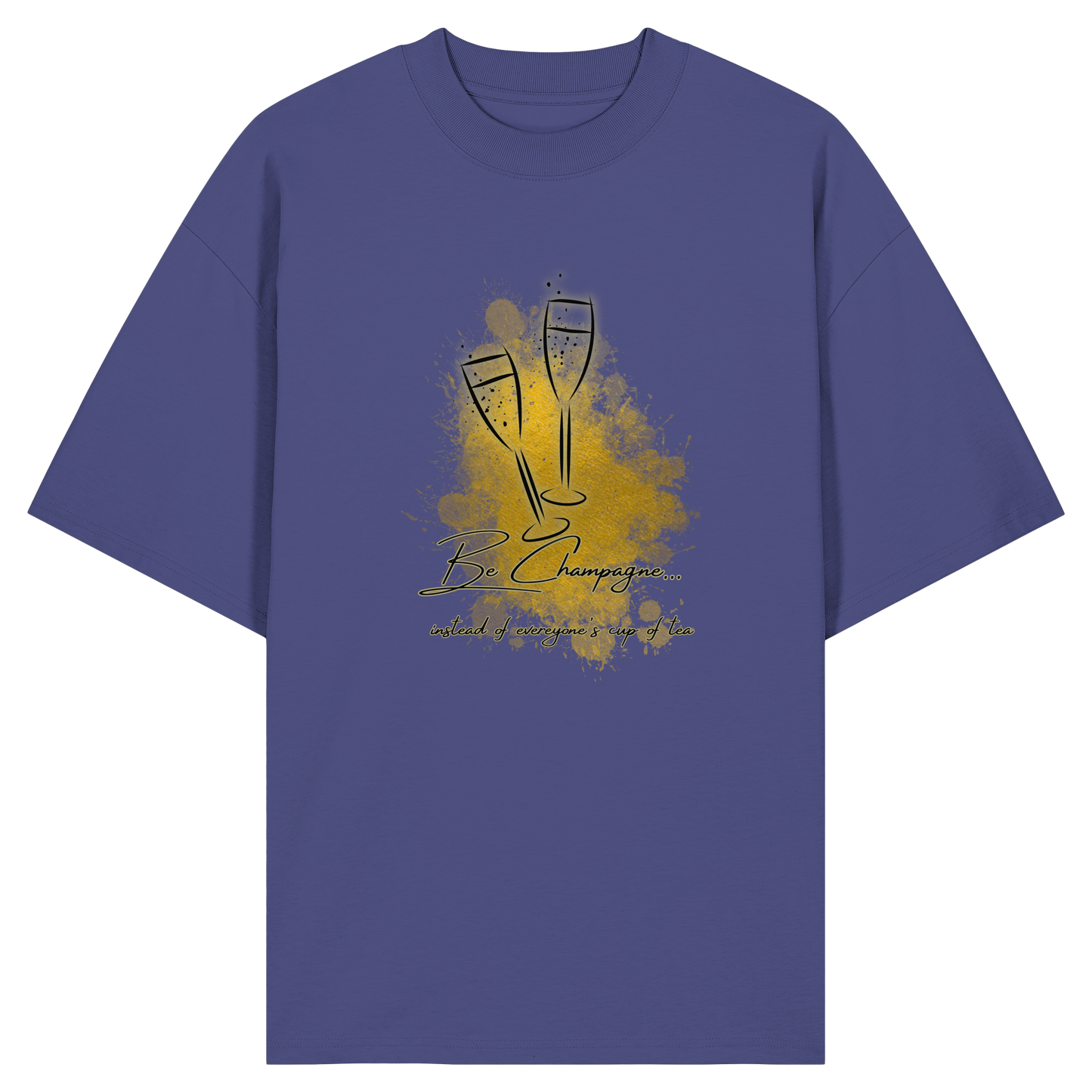 CHAMPAGNE! - Organic Oversize T-Shirt