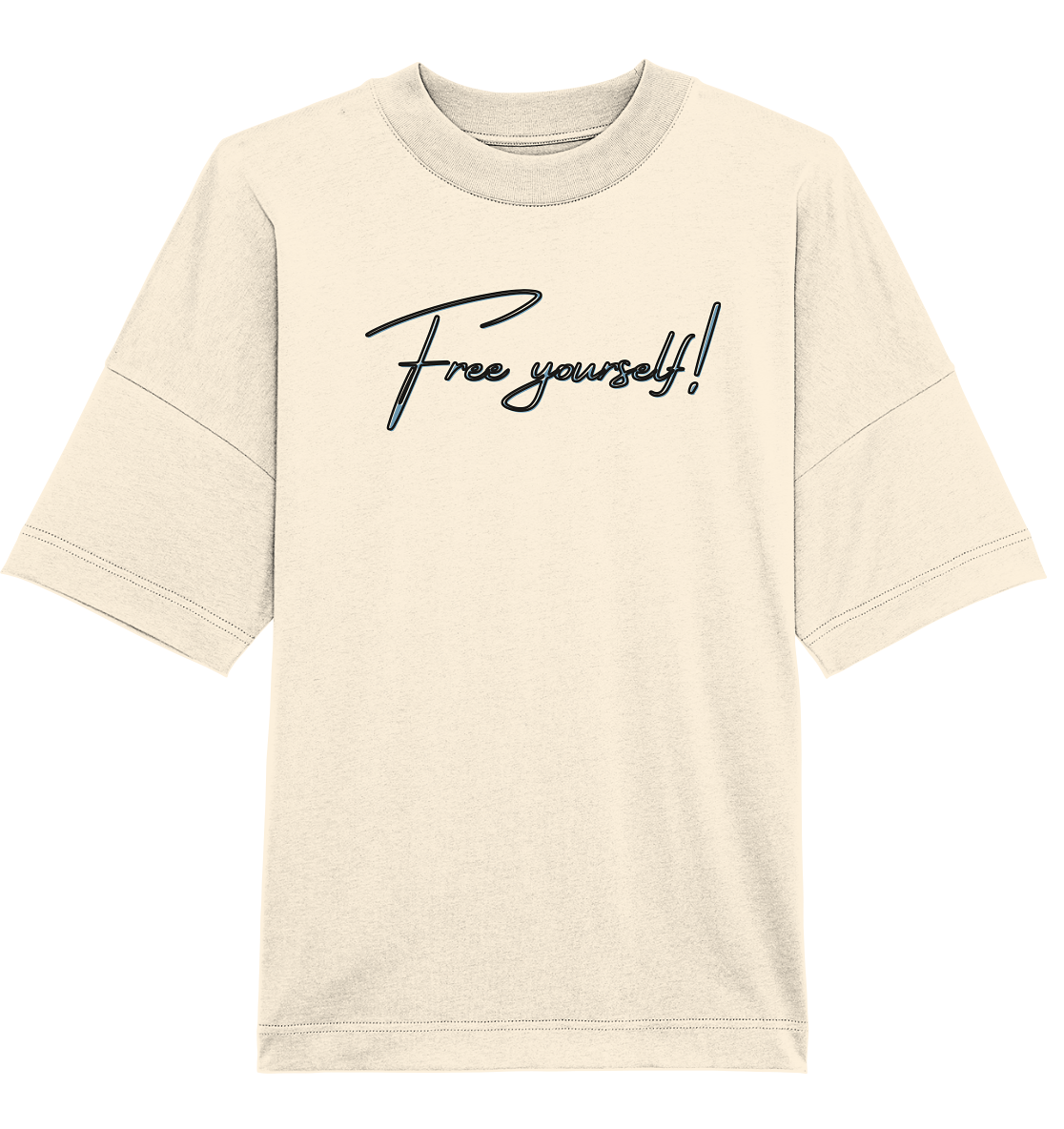 FREEYOURSELF! - Organic Oversize Shirt