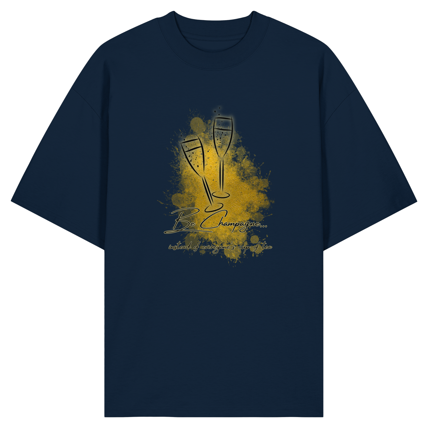 CHAMPAGNE! - Organic Oversize T-Shirt