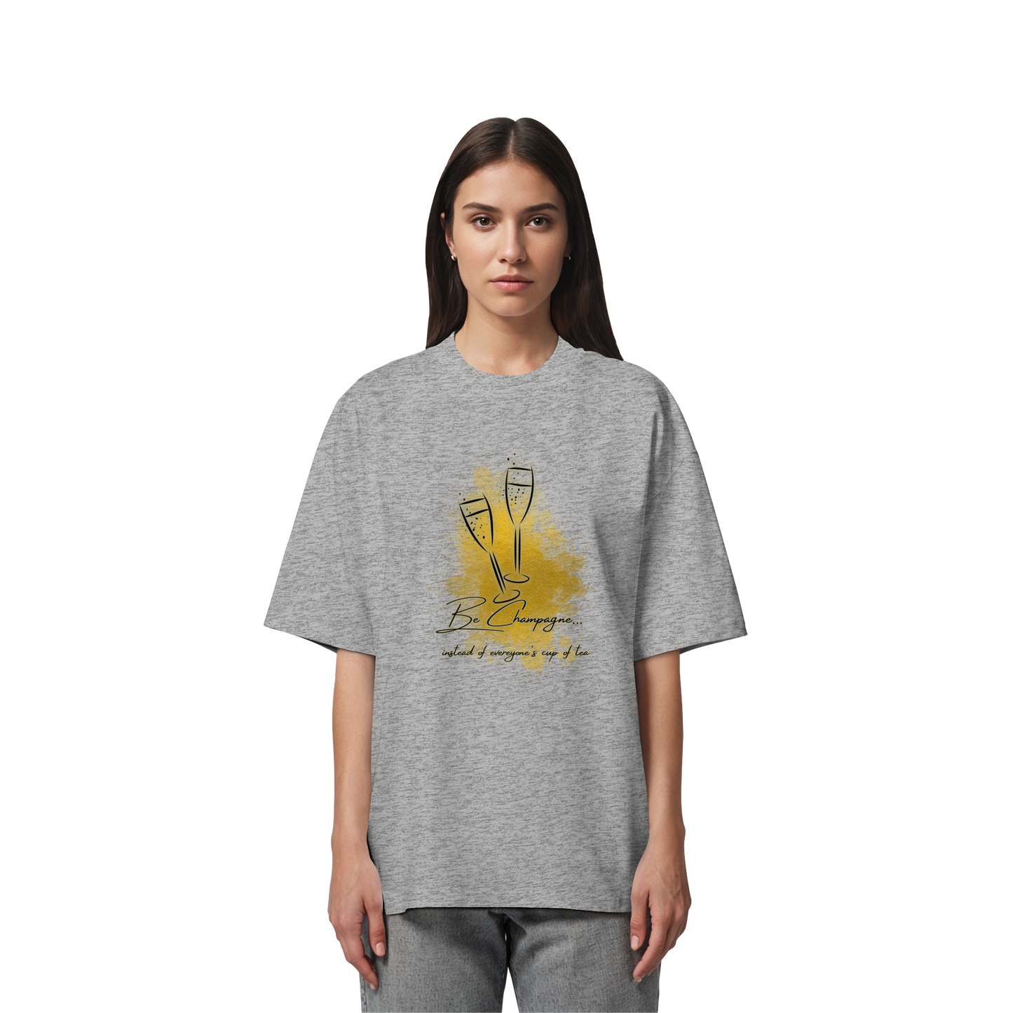 CHAMPAGNE! - Organic Oversize T-Shirt