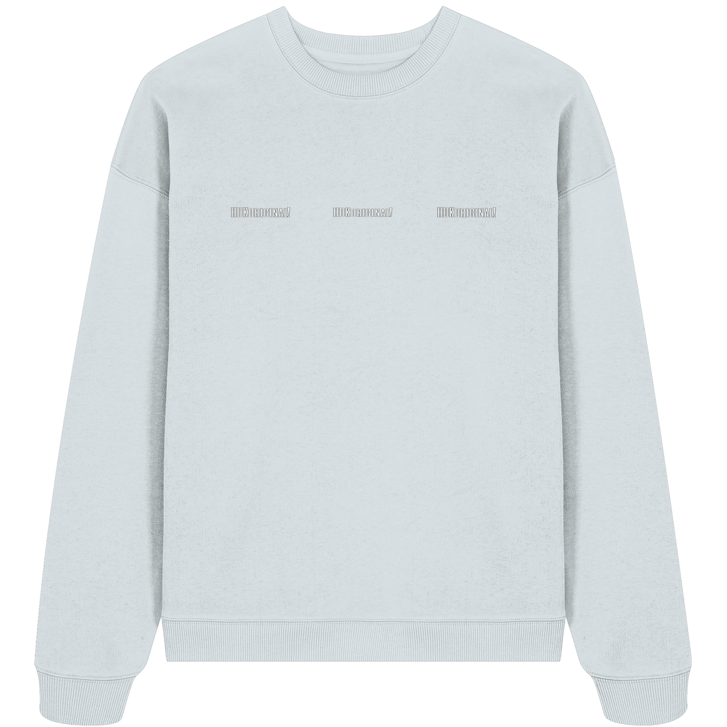 HDKORIGINALHOCH3! - Organic Oversize Sweatshirt